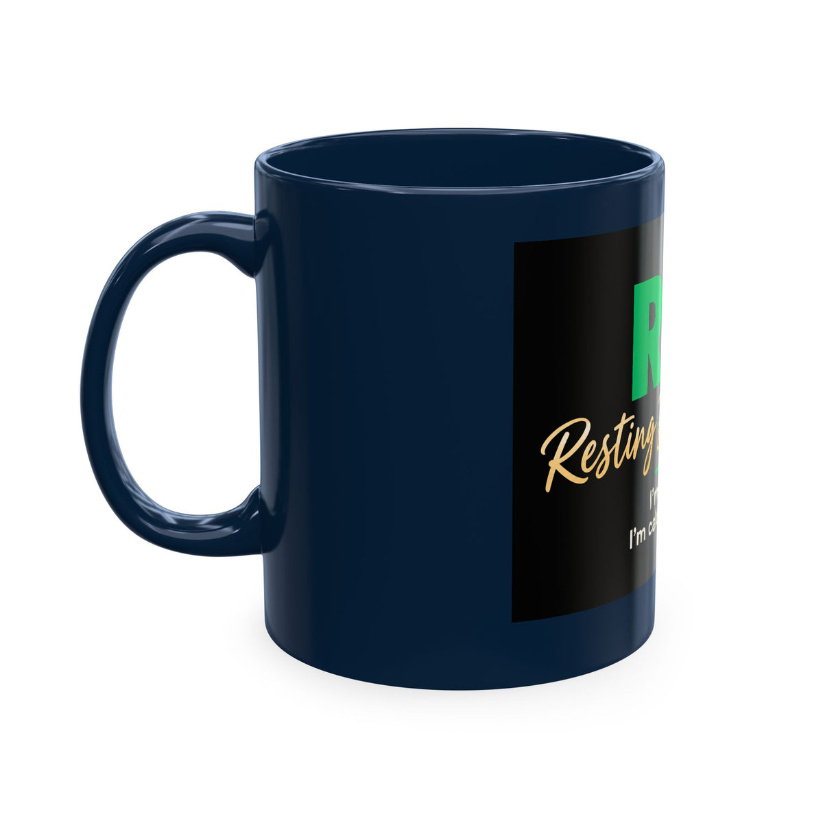 Resting Business Face Cursive Ceramic Mug — "RBF: I'm not mad. I'm calculating profit."