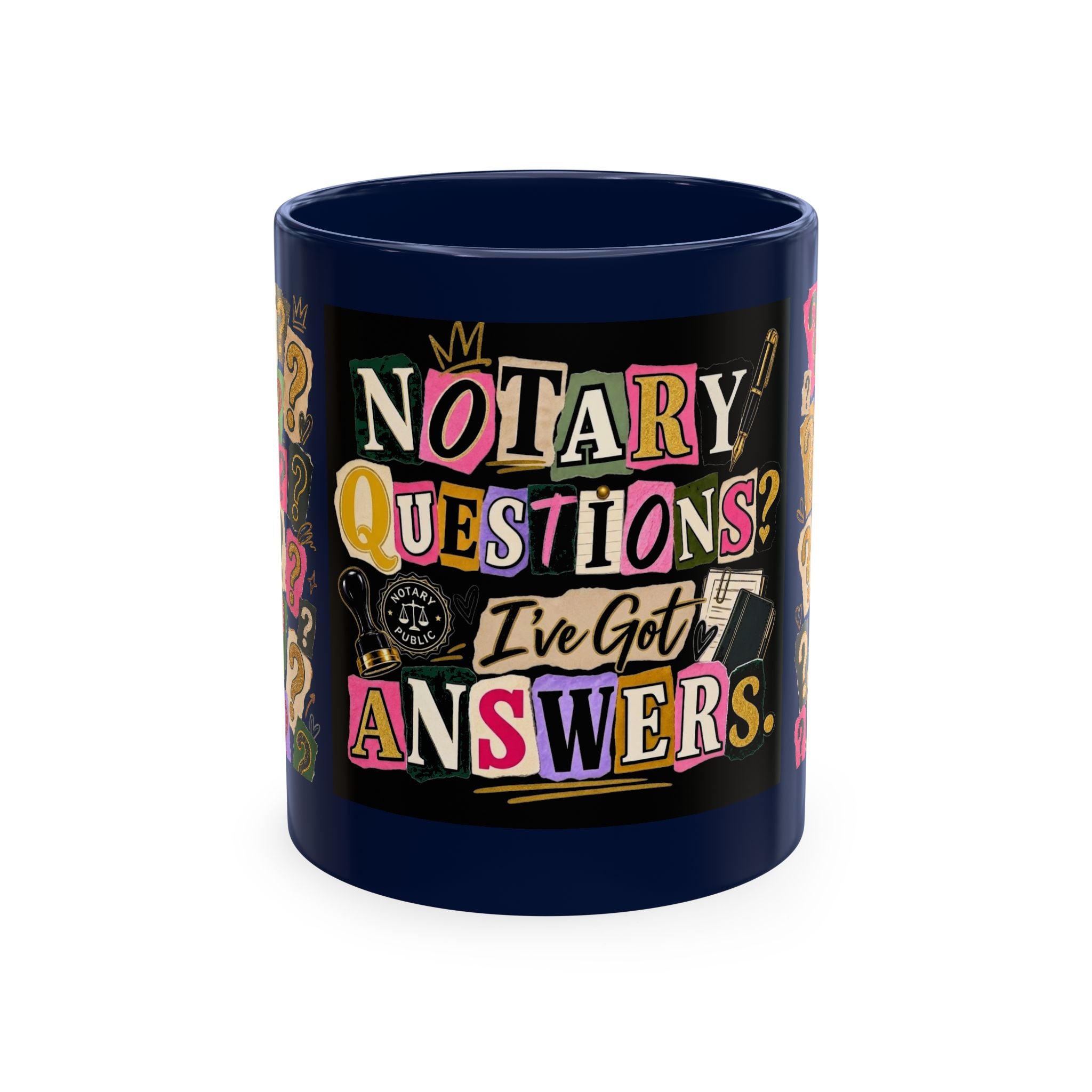 Notary Questions? I’ve Got Answers Ceramic Mug — Colorful Notary Public Coffee Cup
