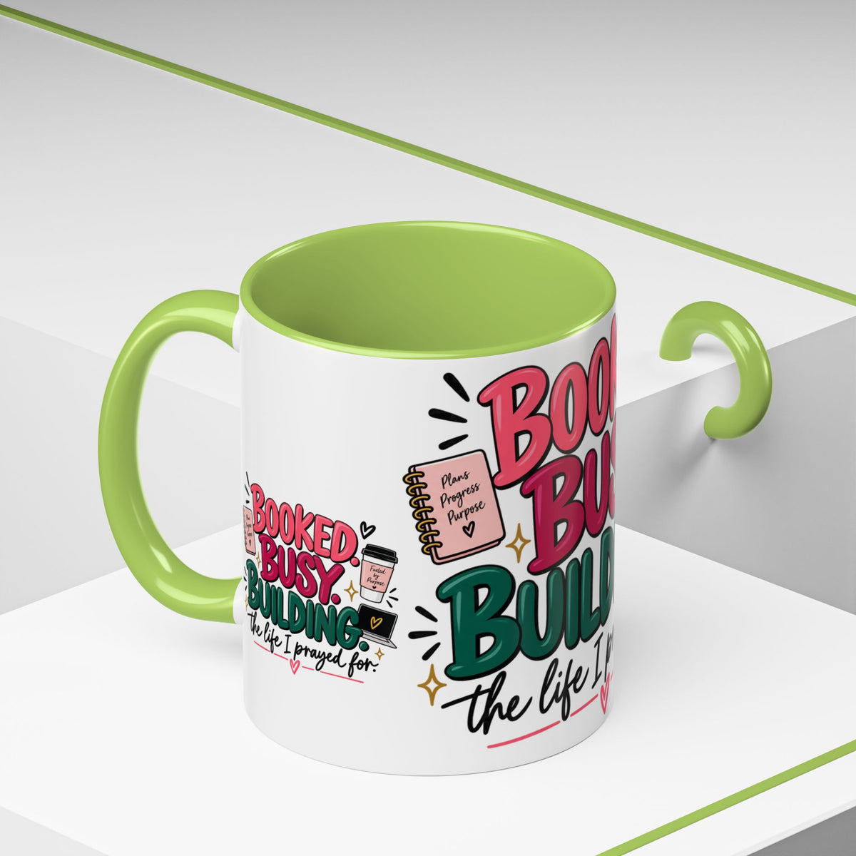 Booked. Busy. Building. Ceramic Mug — “The Life I Prayed For” Entrepreneur Coffee Cup