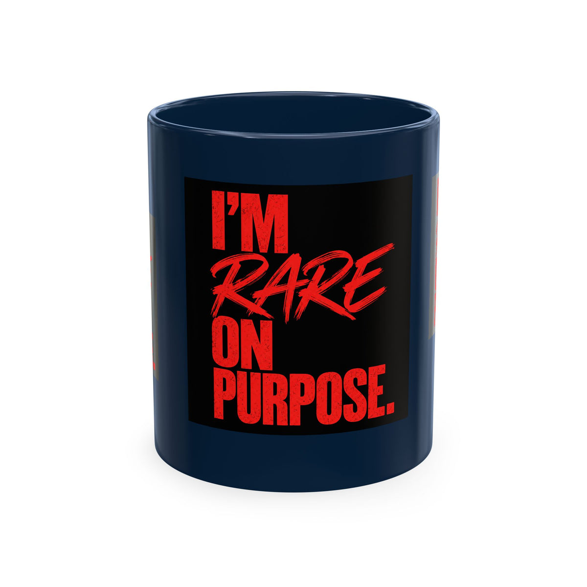 ❤️ I'm Rare on Purpose Ceramic Mug