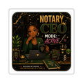 Notary CEO Mode: Active Square Sticker | Black Woman Notary Vinyl Decal