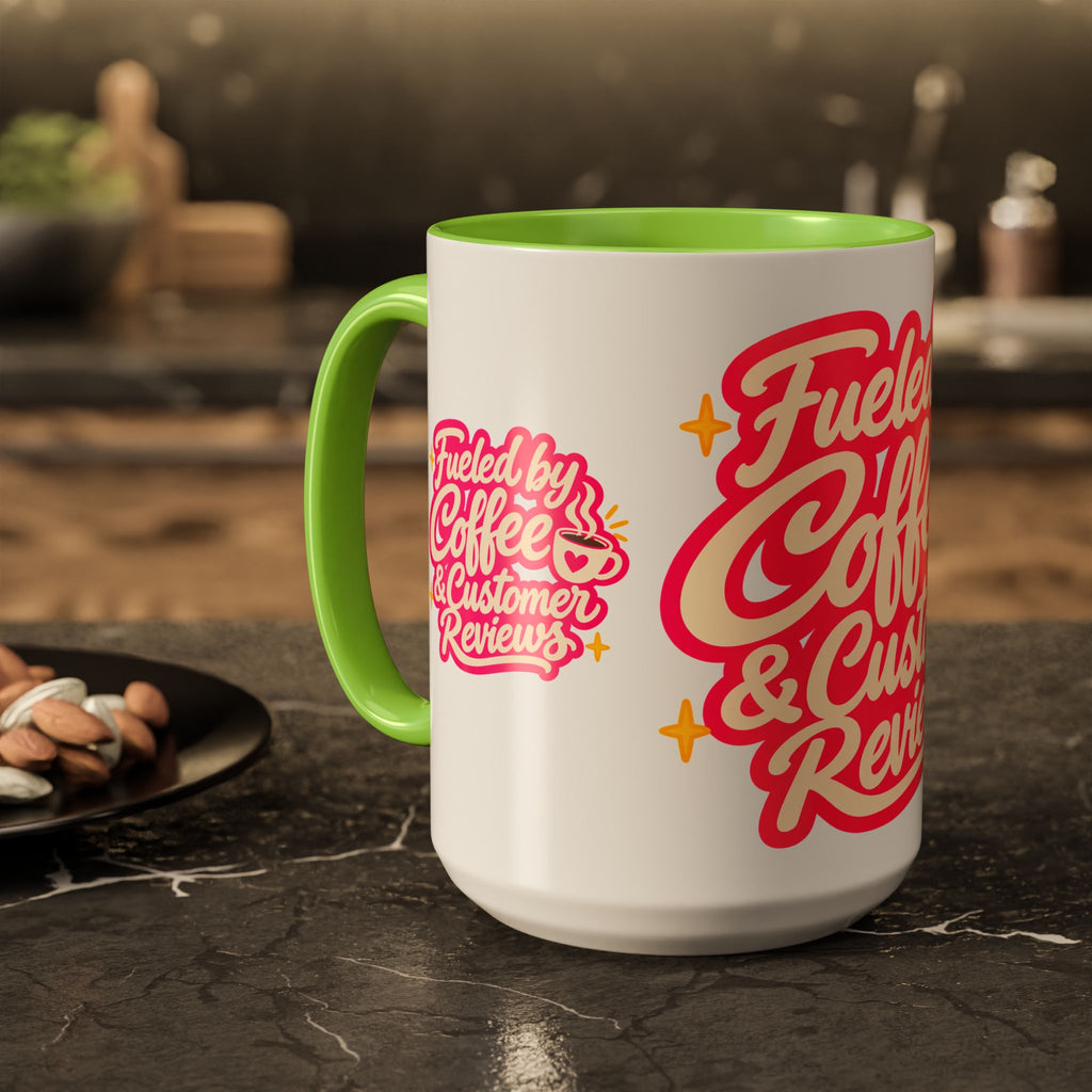 Fueled by Coffee & Customer Reviews Accent Mug — Small-Business Owner Coffee Cup