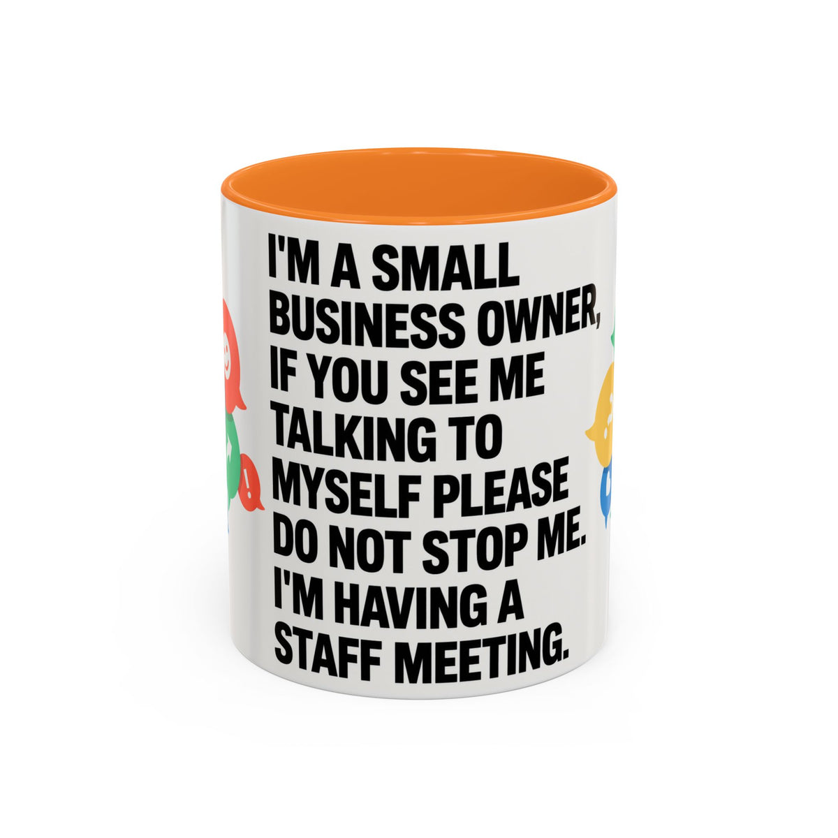 Small Business Owner Staff Meeting Mug — Funny Entrepreneur Coffee Cup