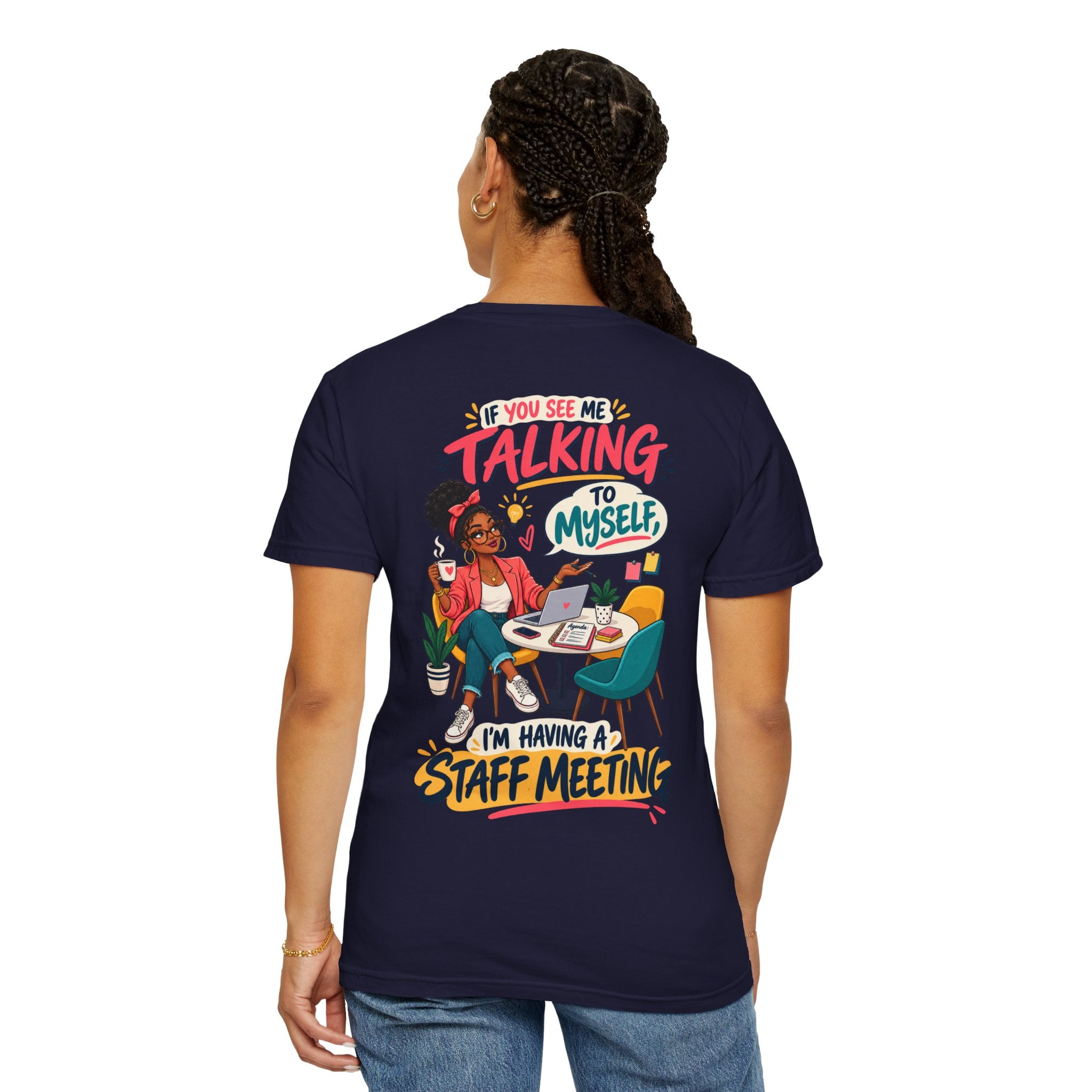 Funny Small Business Owner T-Shirt — “If You See Me Talking to Myself” Staff Meeting Graphic Tee