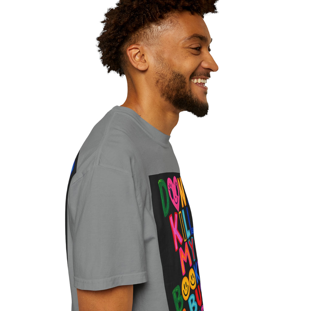 Don’t Kill My Booked & Busy Vibe Garment-Dyed T-Shirt | Colorful Entrepreneur Tee