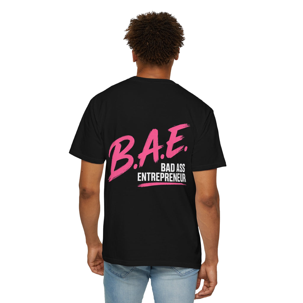 B.A.E. Bad Ass Entrepreneur Graphic Tee | Bold Business Owner Shirt