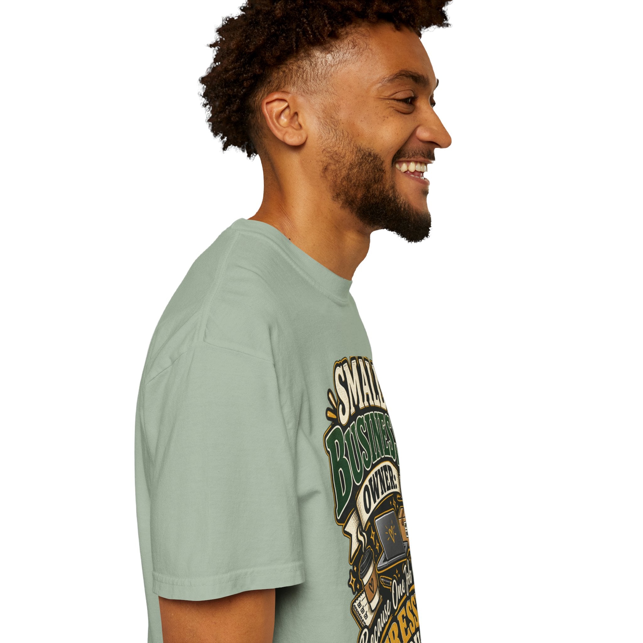 Small Business Owner Funny T-Shirt — “Because One Job Wasn’t Stressful Enough” Graphic Tee