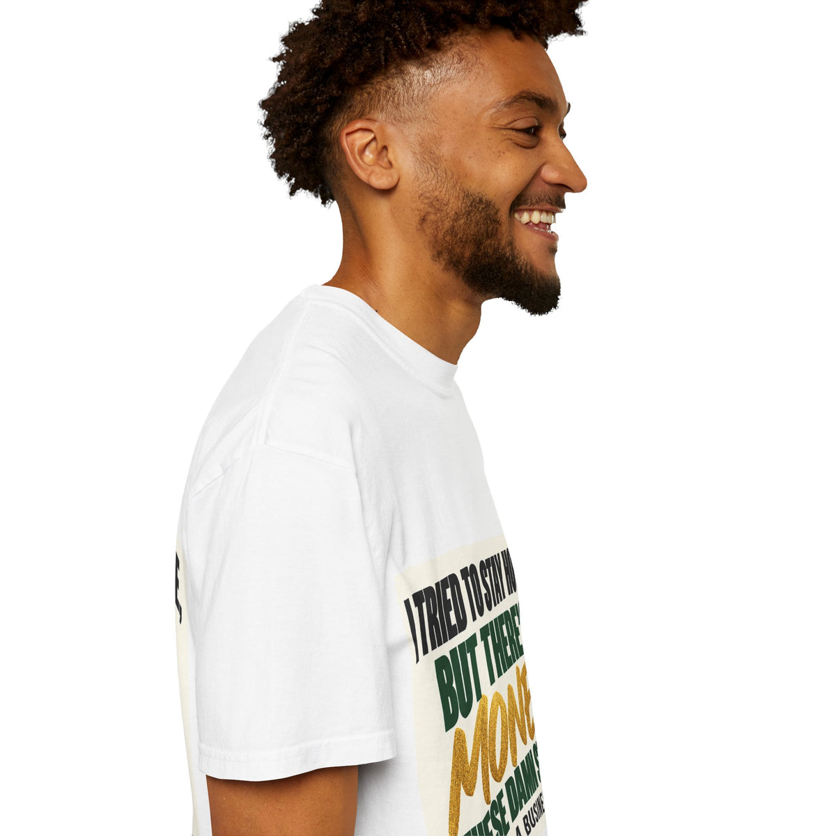 Money in These Damn Streets T-Shirt — Funny Small-Business Owner Tee