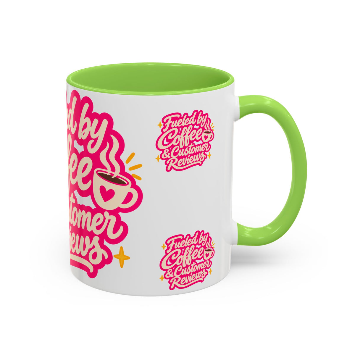 Fueled by Coffee & Customer Reviews Accent Mug — Small-Business Owner Coffee Cup