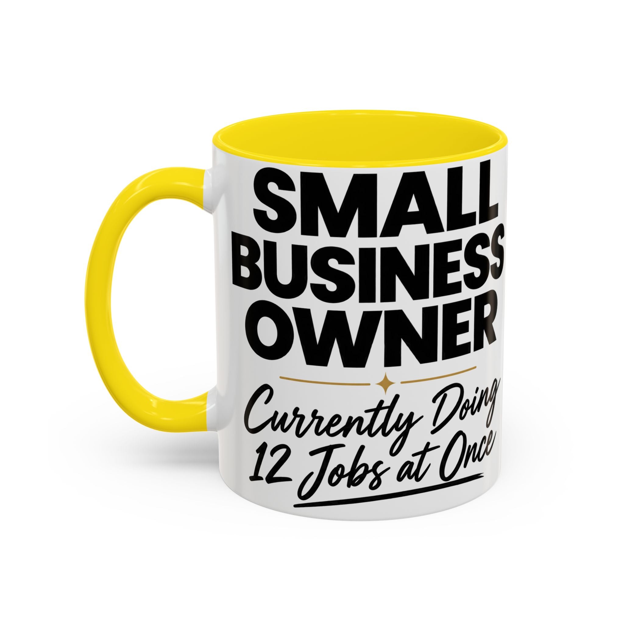 Small Business Owner Mug | “Currently Doing 12 Jobs at Once” Funny Entrepreneur Coffee Cup