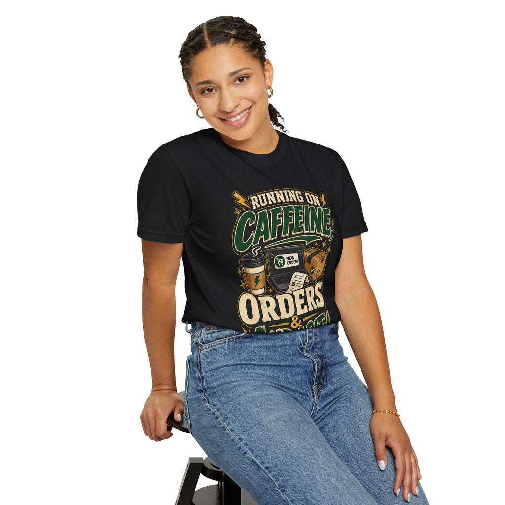 Funny Small Business Owner T-Shirt — “Running on Caffeine, Orders & Audacity” Graphic Tee