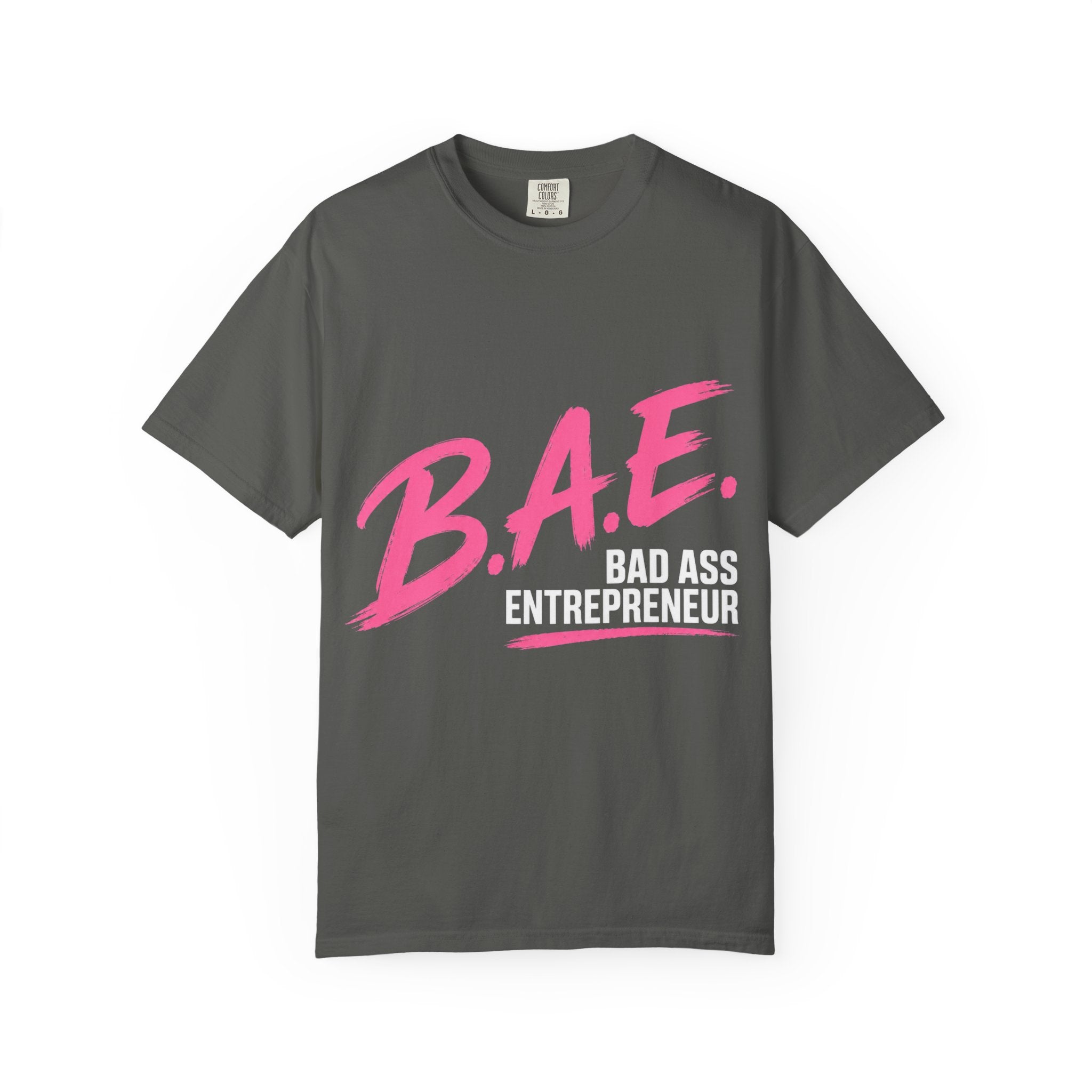 B.A.E. Bad Ass Entrepreneur Graphic Tee | Bold Business Owner Shirt