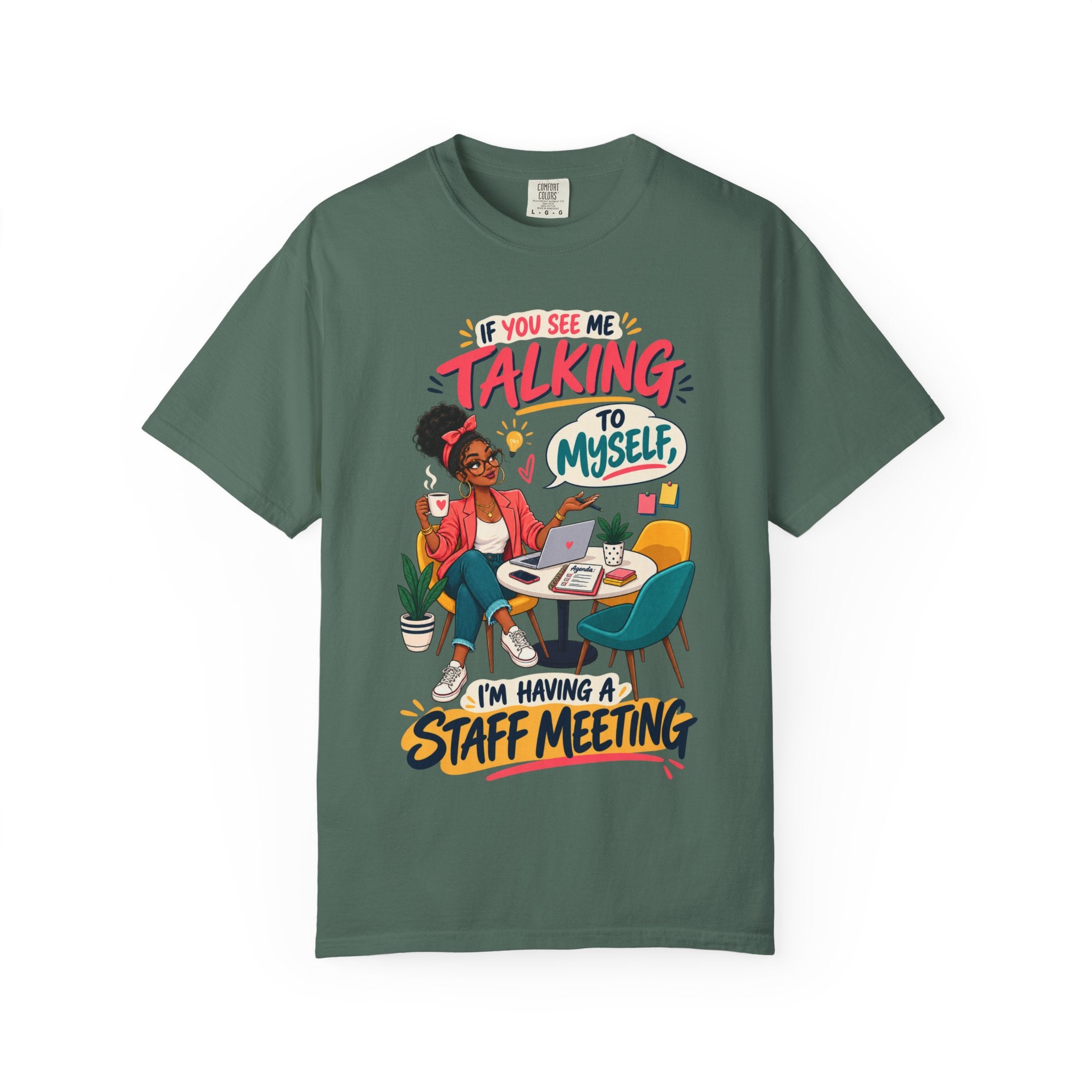 Funny Small Business Owner T-Shirt — “If You See Me Talking to Myself” Staff Meeting Graphic Tee