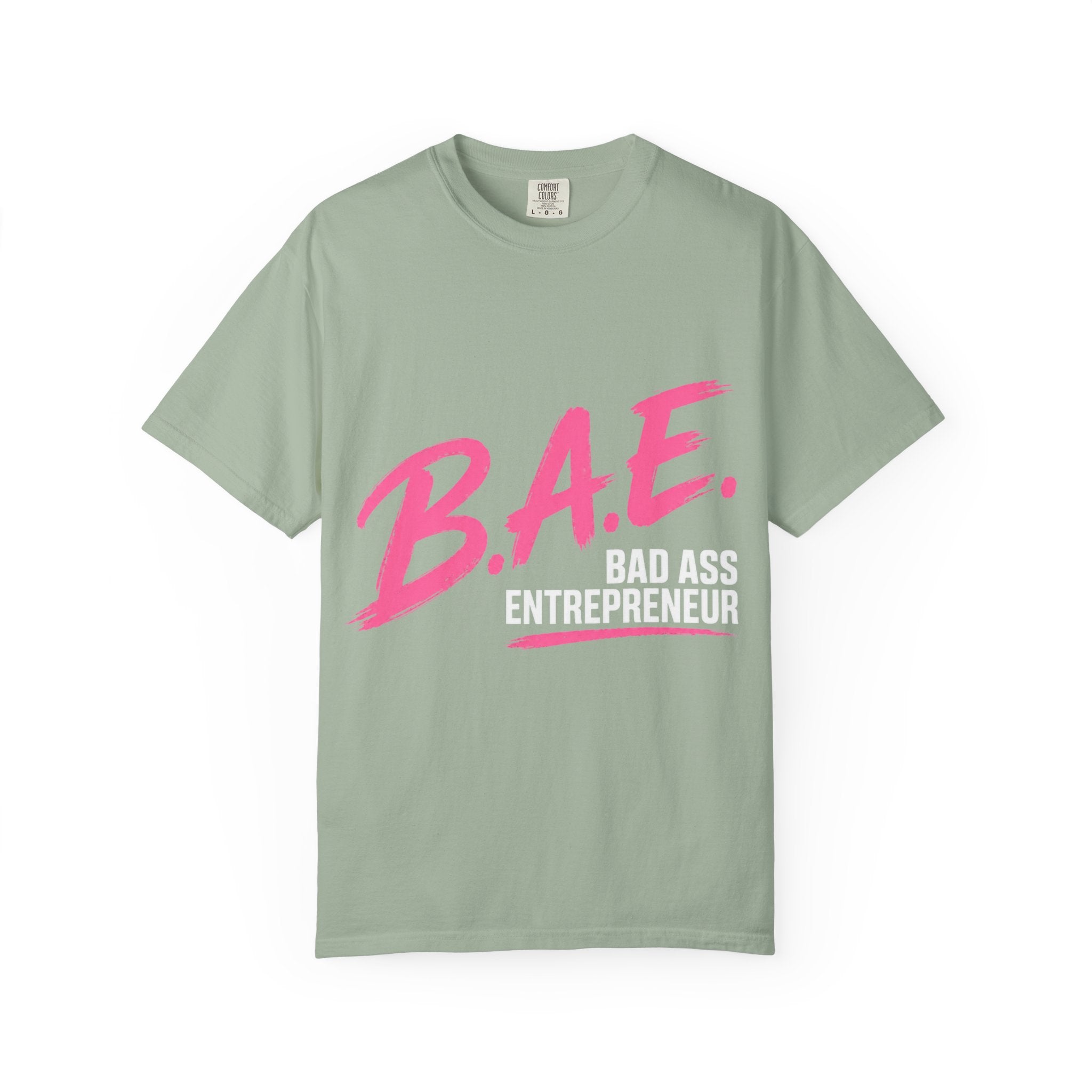 B.A.E. Bad Ass Entrepreneur Graphic Tee | Bold Business Owner Shirt