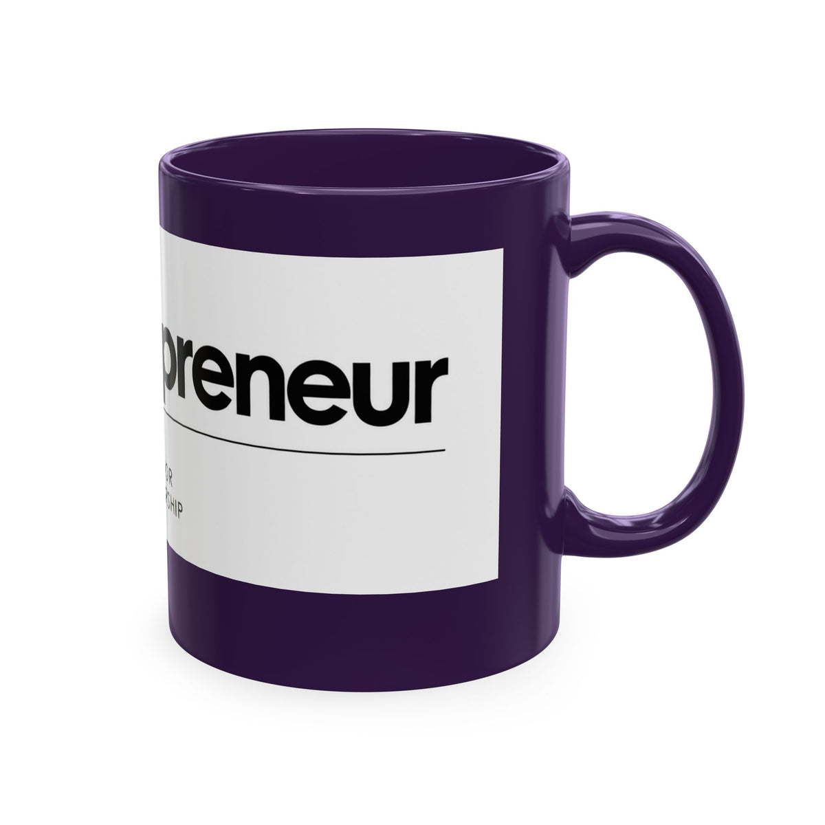 The Entrepreneur 24/7 Ceramic Mug — Focused, Fearless, Funded Business Owner Coffee Cup