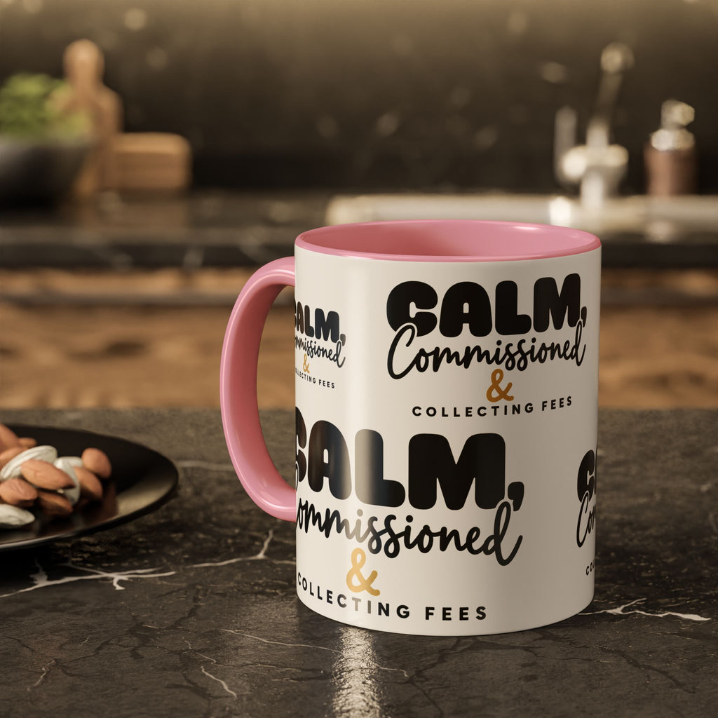 Calm, Commissioned & Collecting Fees Accent Coffee Mug — Notary Public Gift