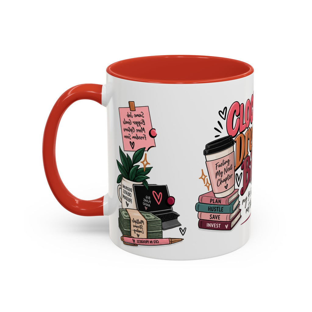 Clocked In, Dreaming Bigger Ceramic Mug — Side Hustle & Entrepreneur Coffee Cup