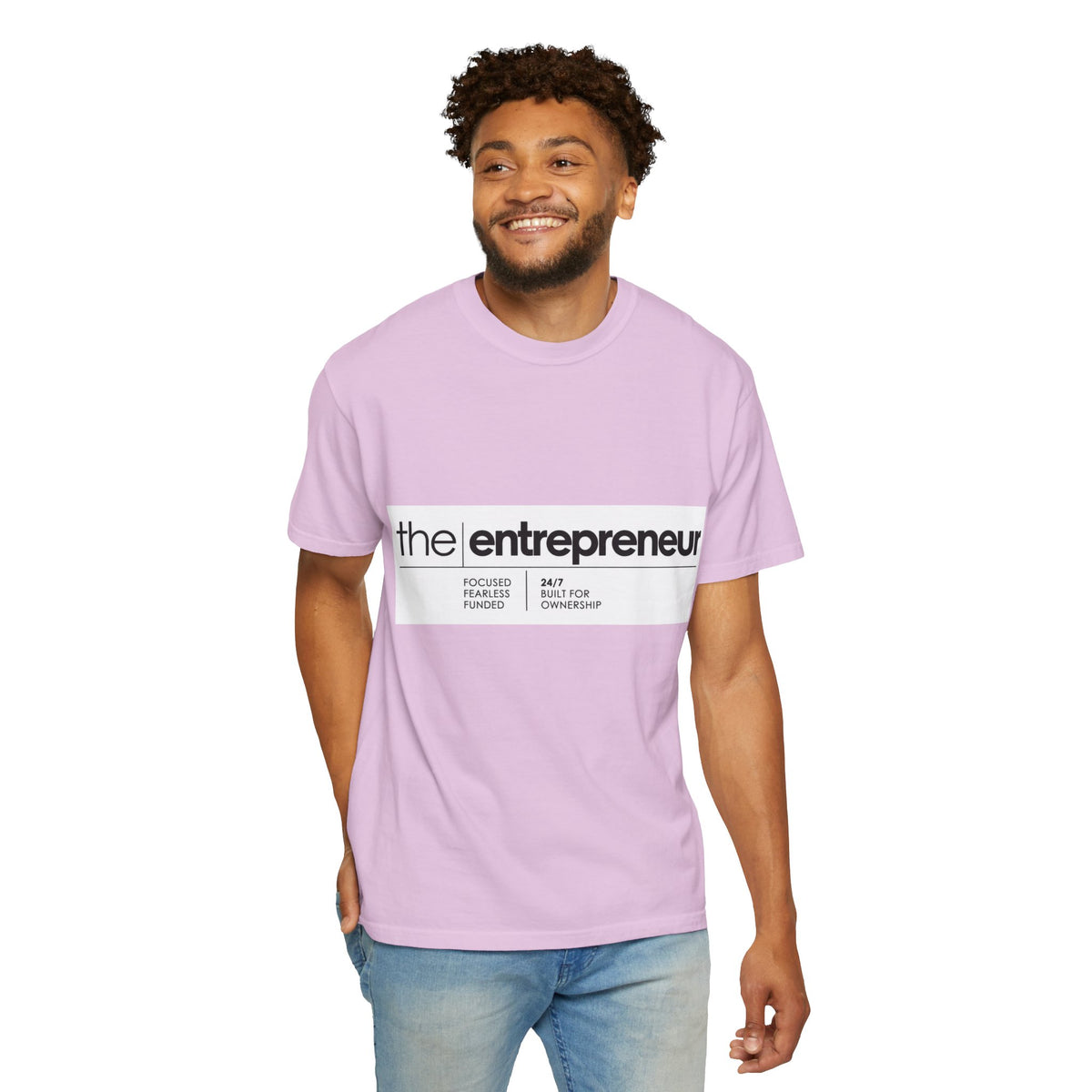 The Entrepreneur Garment-Dyed T-Shirt — Focused, Fearless, Funded Business Owner Tee