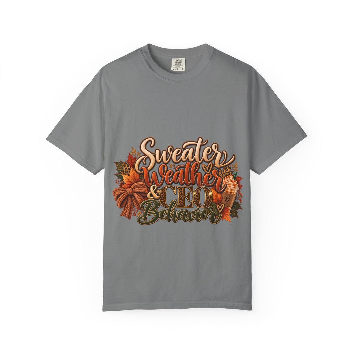 Sweater Weather & CEO Behavior T-Shirt