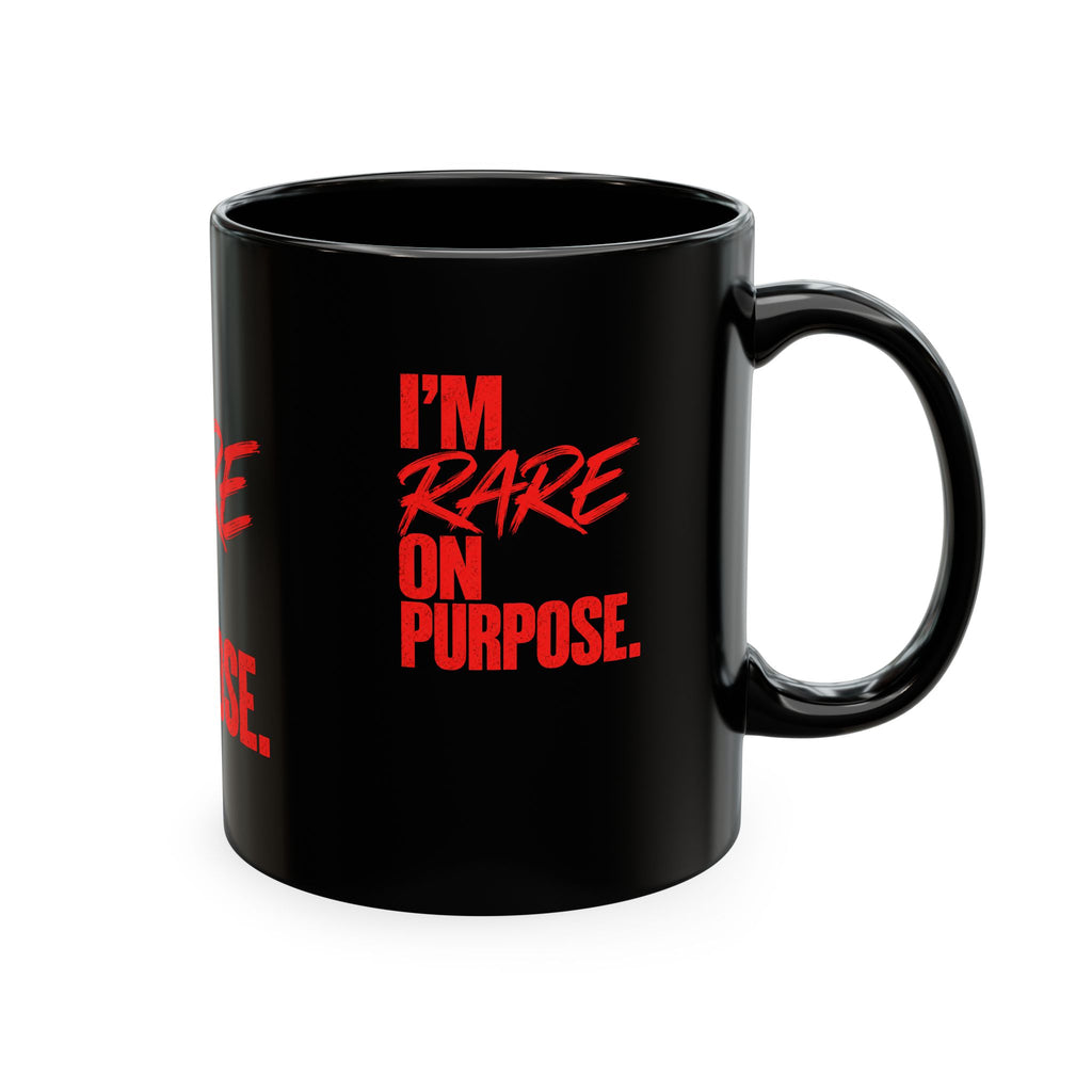 ❤️ I'm Rare on Purpose Ceramic Mug