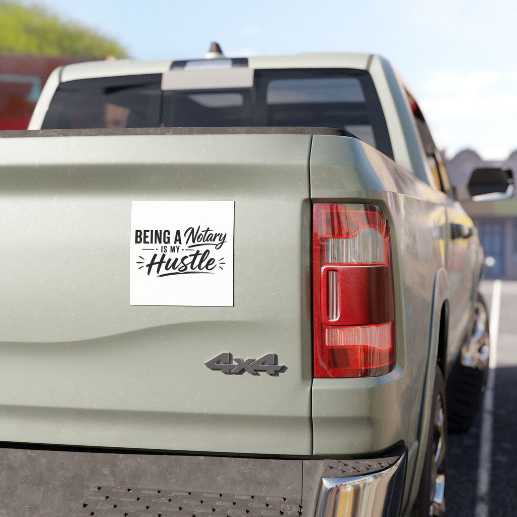 "Being a Notary is My Hustle" Black & White Notary Car Magnet