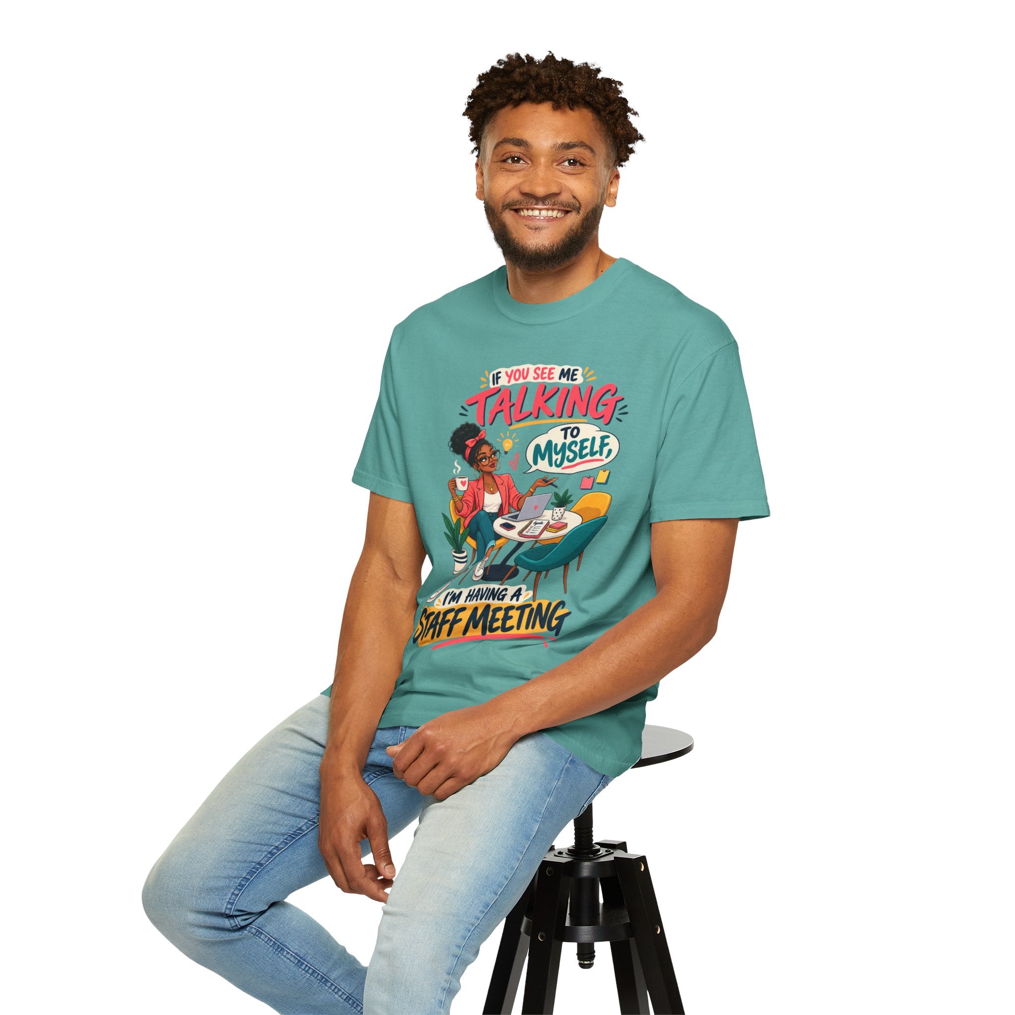 Funny Small Business Owner T-Shirt — “If You See Me Talking to Myself” Staff Meeting Graphic Tee