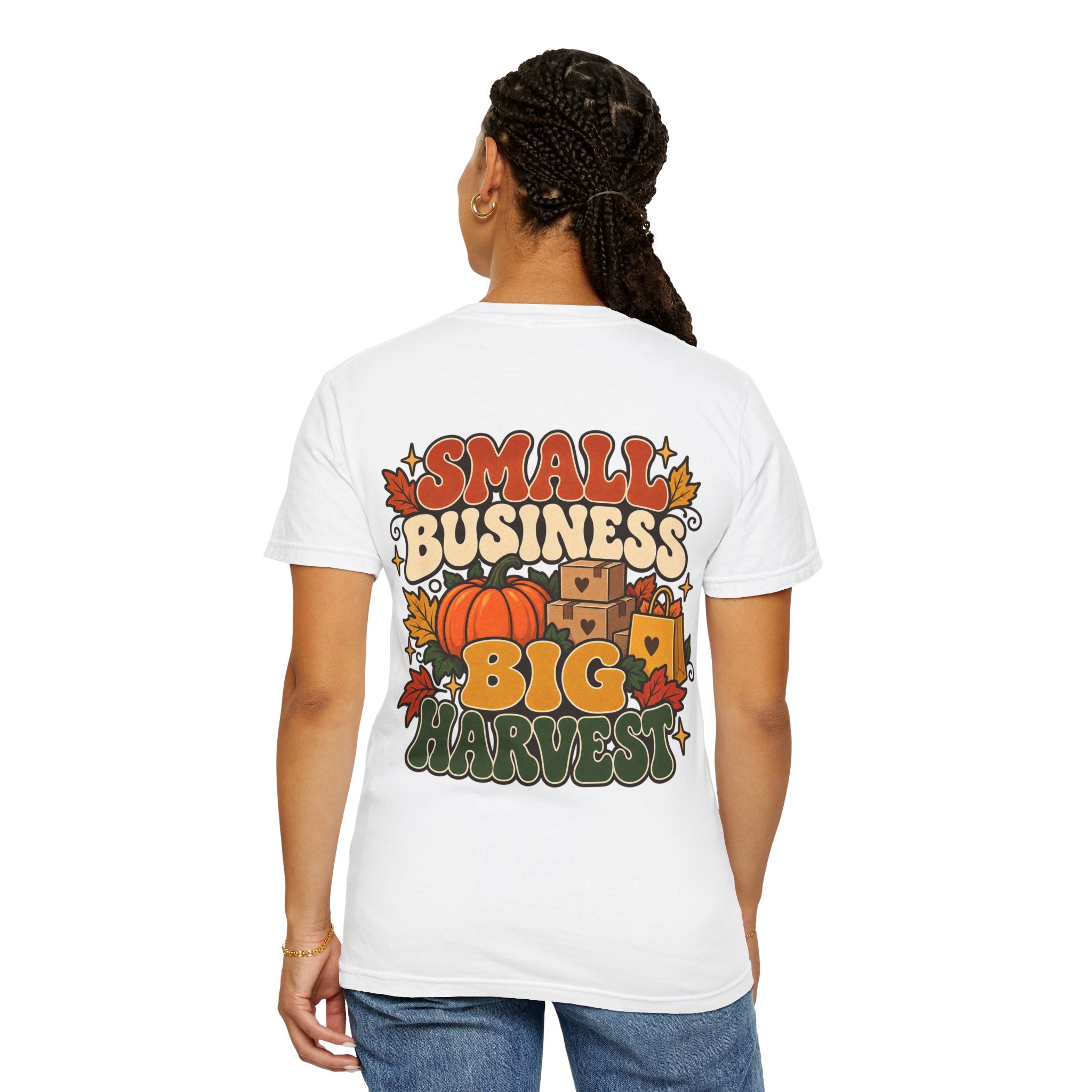 Small Business Big Harvest T-Shirt — Fall Entrepreneur Garment-Dyed Tee
