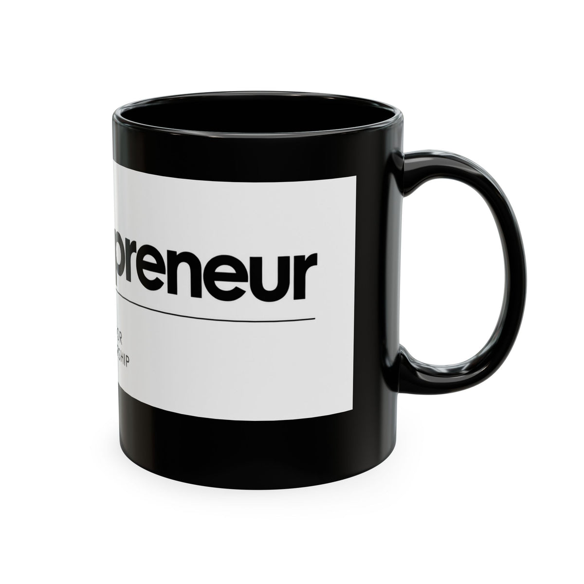The Entrepreneur 24/7 Ceramic Mug — Focused, Fearless, Funded Business Owner Coffee Cup