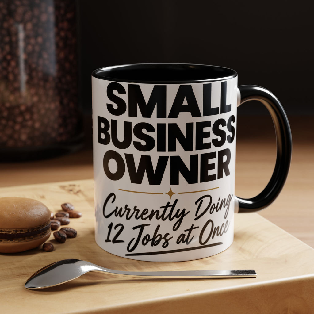 Small Business Owner Mug | “Currently Doing 12 Jobs at Once” Funny Entrepreneur Coffee Cup