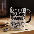 Small Business Owner Mug | “Currently Doing 12 Jobs at Once” Funny Entrepreneur Coffee Cup