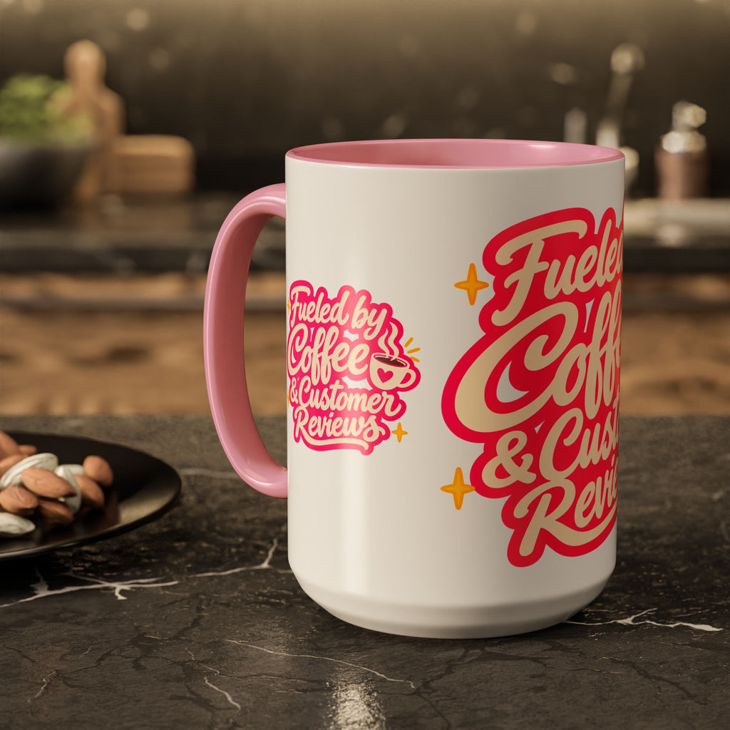 Fueled by Coffee & Customer Reviews Accent Mug — Small-Business Owner Coffee Cup