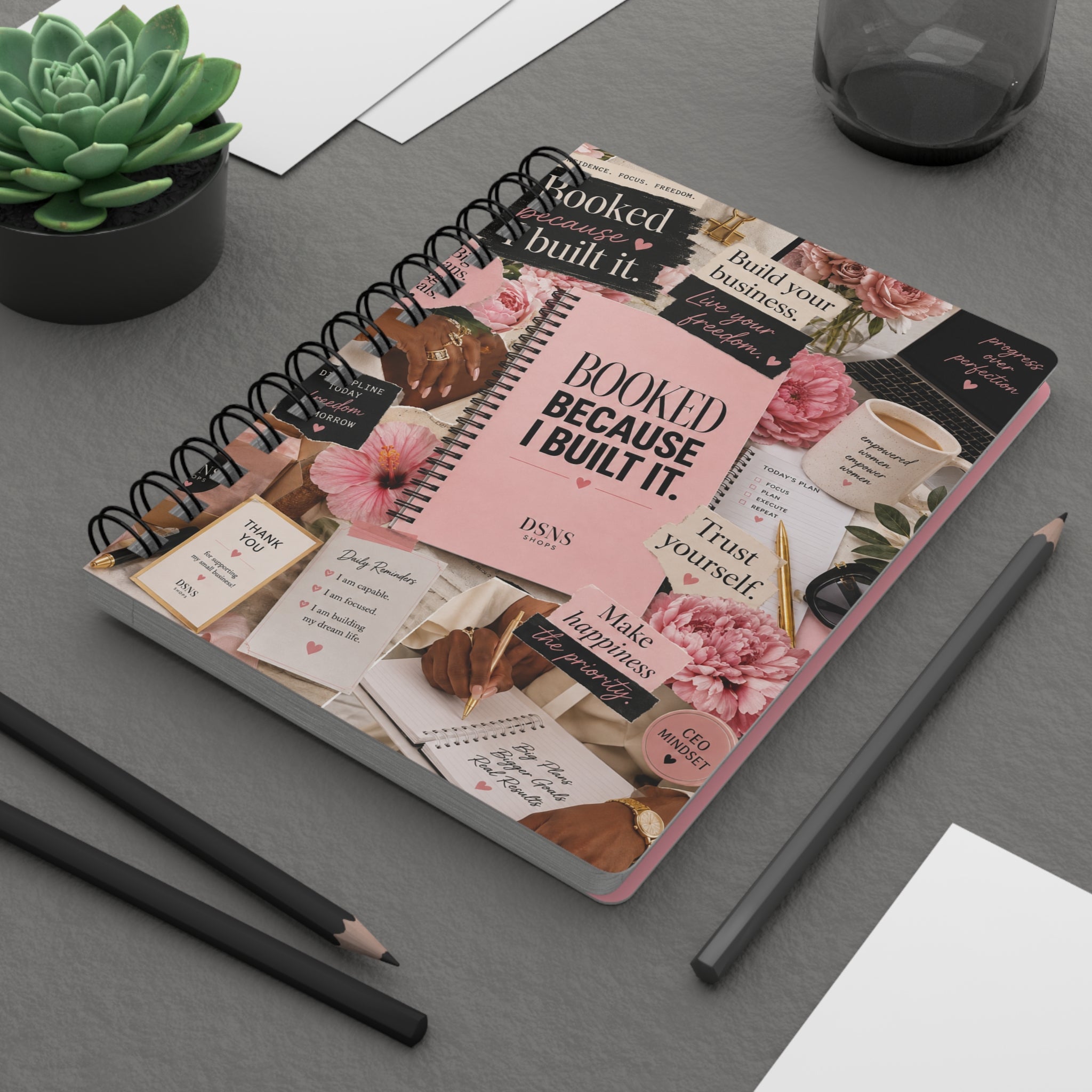 Booked Because I Built It. Spiral Journal — Pink Motivational Planner for Entrepreneurs
