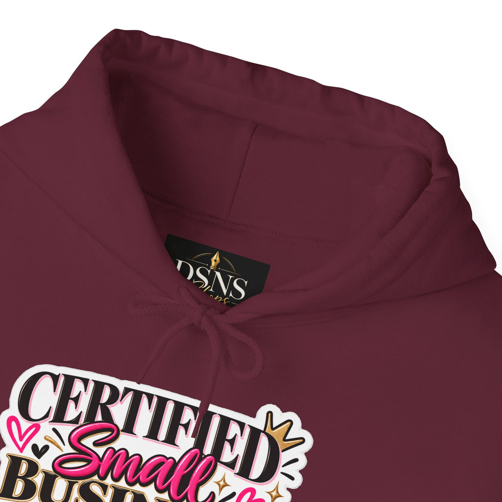 Certified Small Business Baddie Hoodie — Bold Women Entrepreneur Graphic Sweatshirt