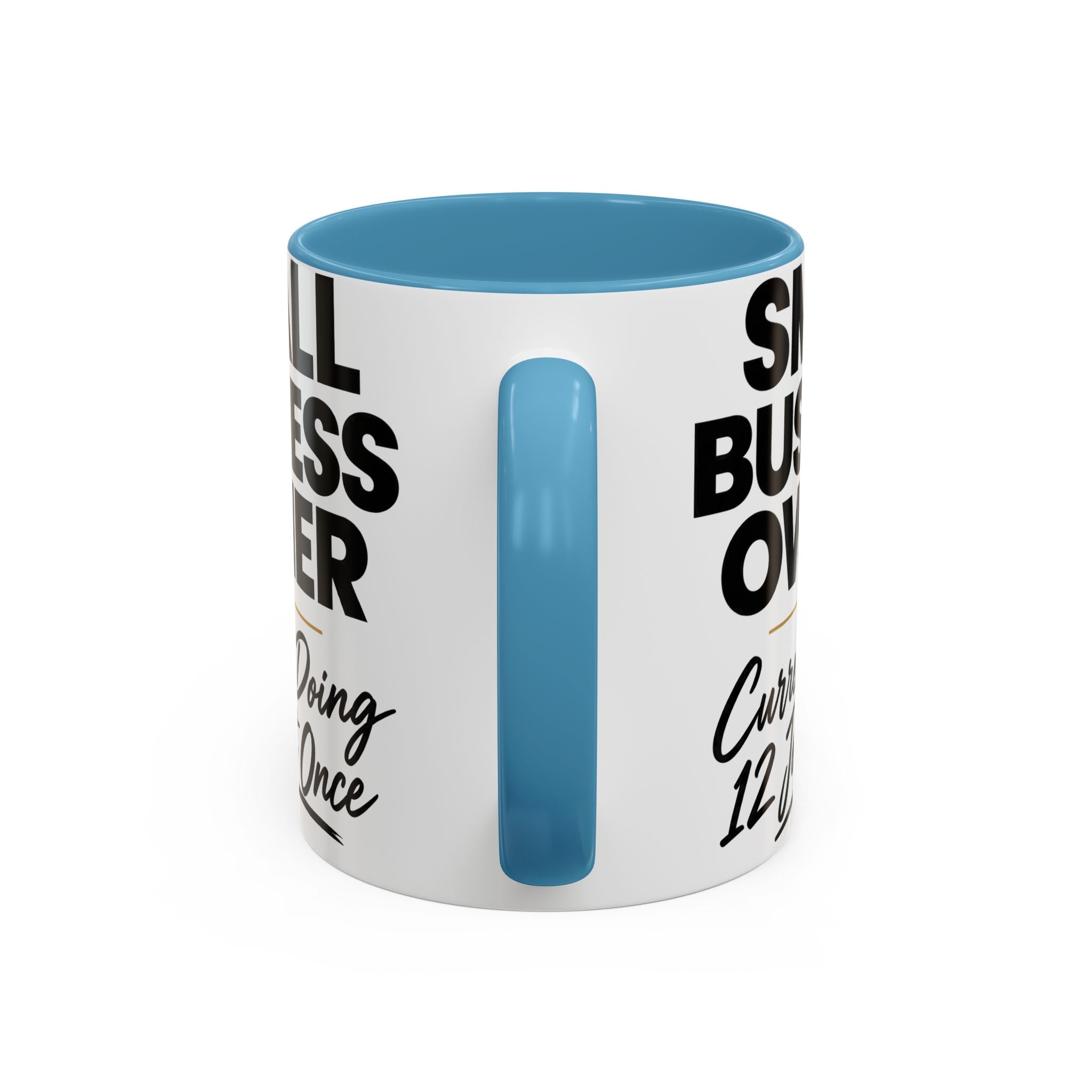 Small Business Owner Mug | “Currently Doing 12 Jobs at Once” Funny Entrepreneur Coffee Cup
