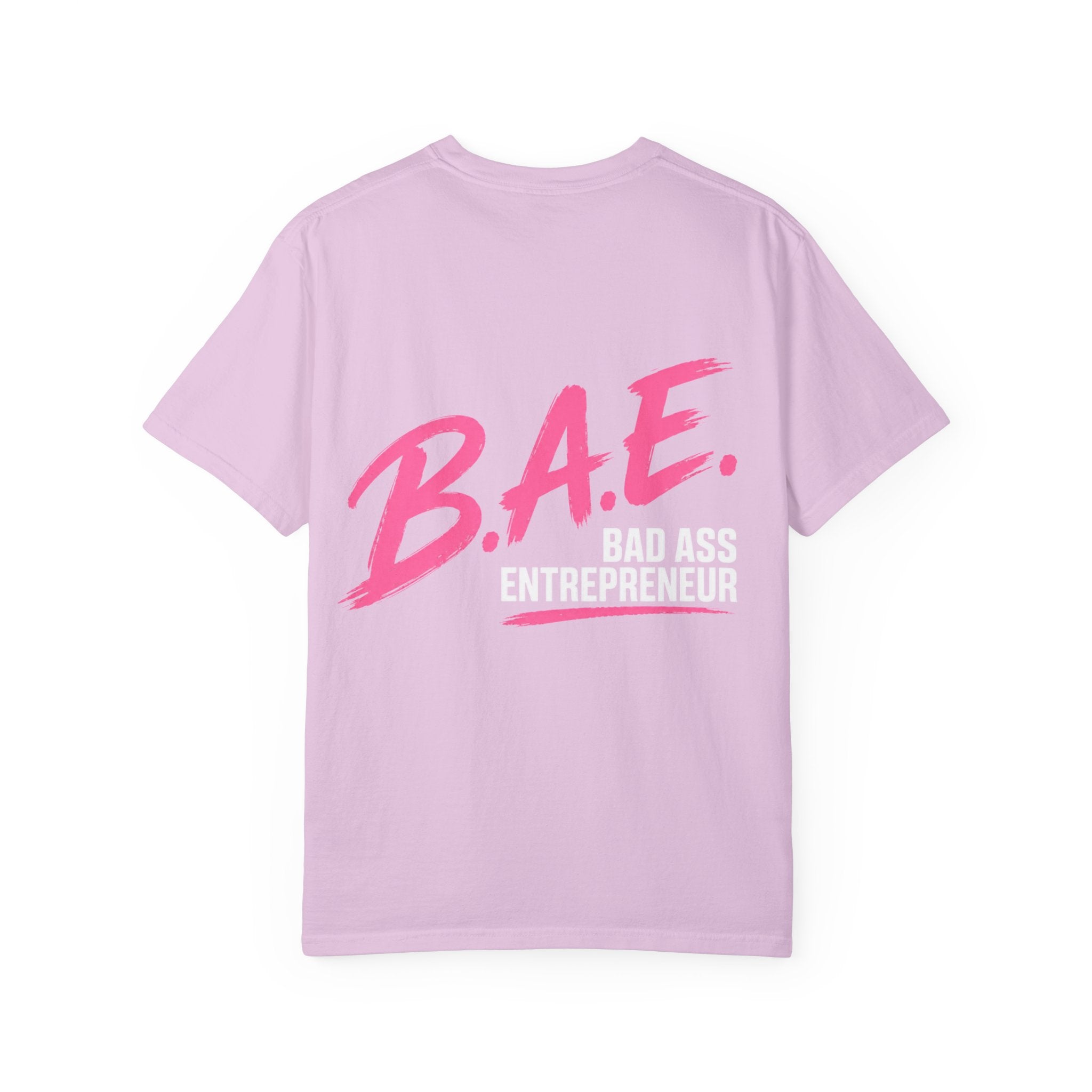 B.A.E. Bad Ass Entrepreneur Graphic Tee | Bold Business Owner Shirt