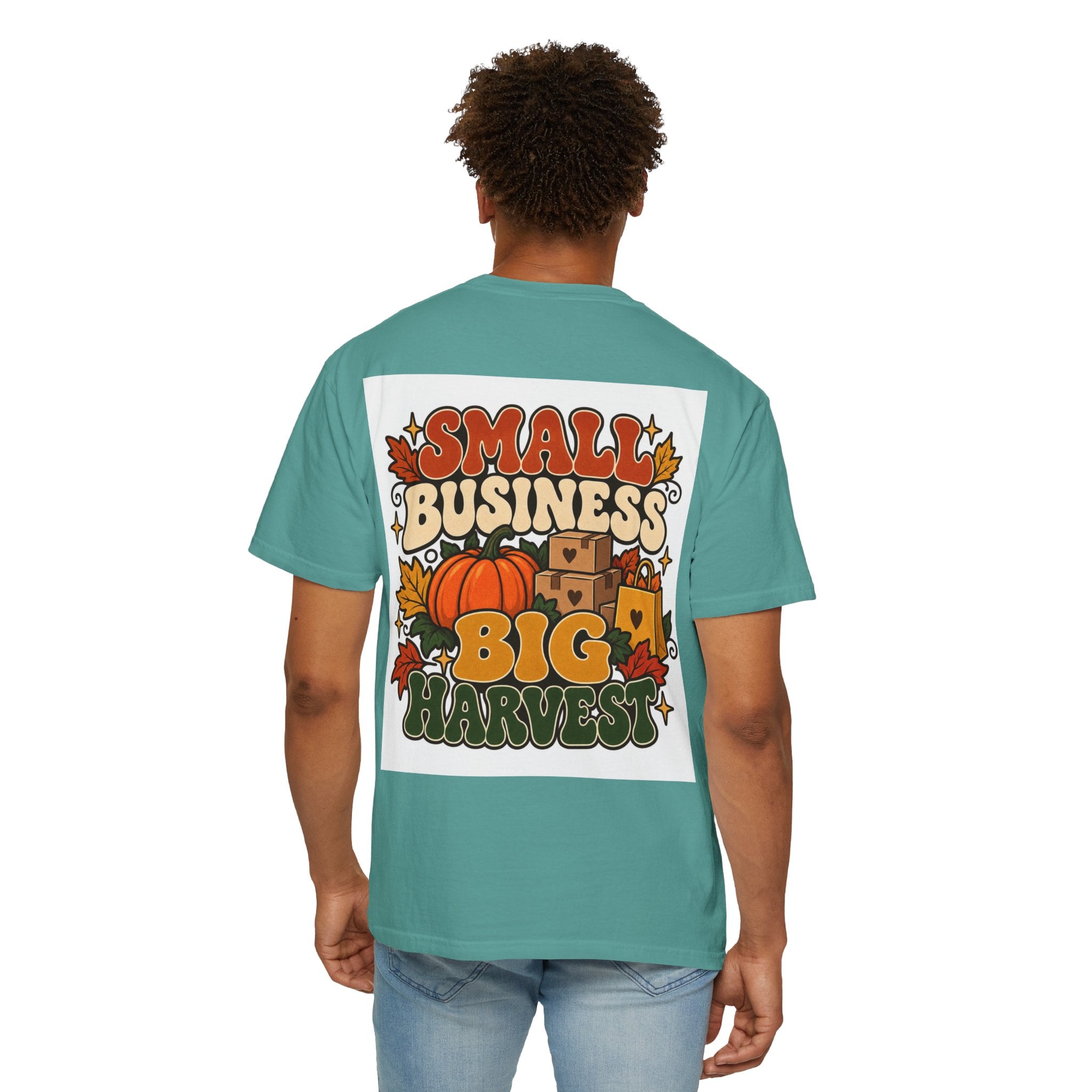 Small Business Big Harvest T-Shirt — Fall Entrepreneur Garment-Dyed Tee