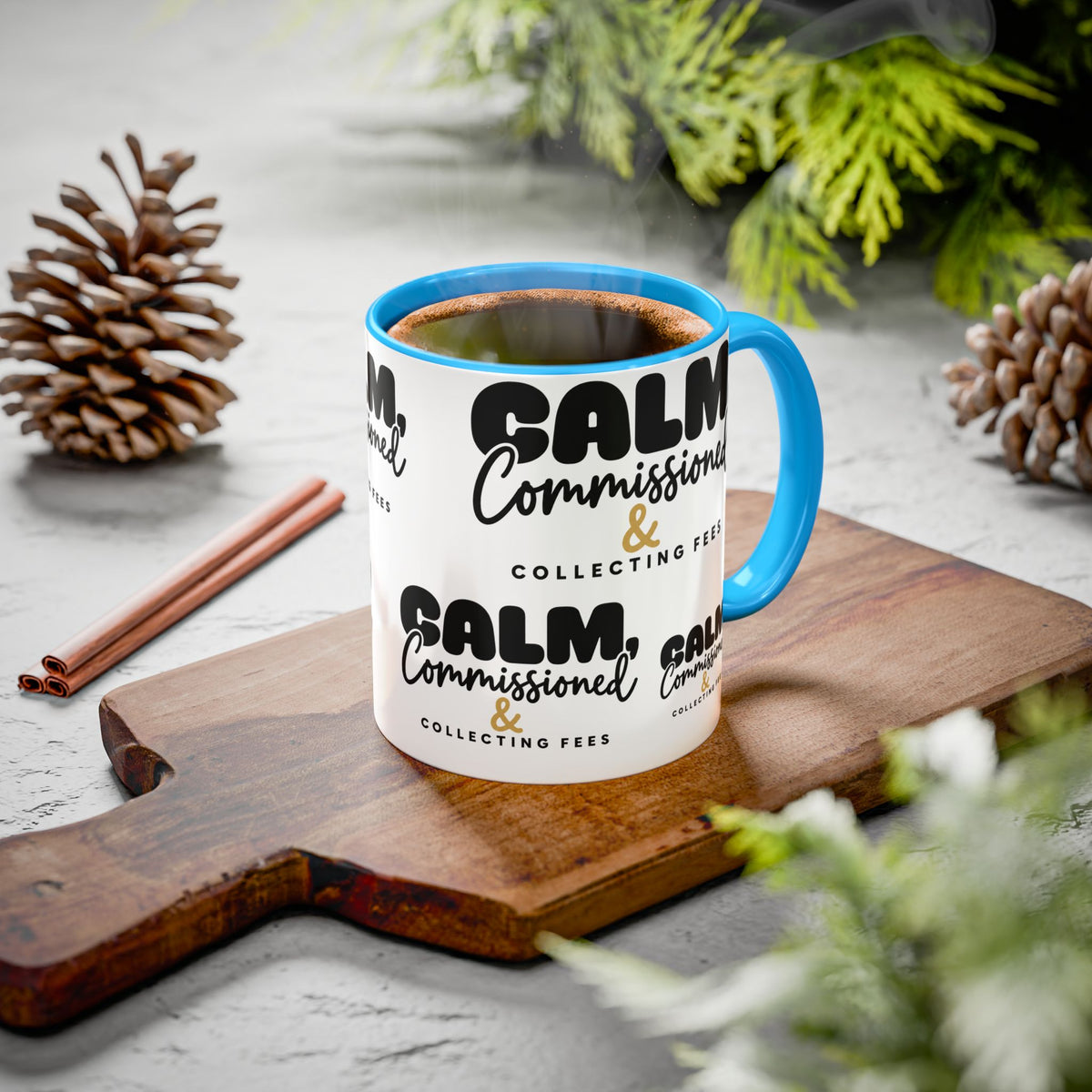 Calm, Commissioned & Collecting Fees Accent Coffee Mug — Notary Public Gift