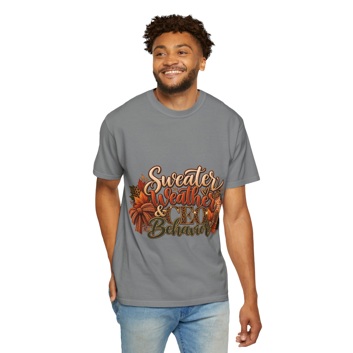 Sweater Weather & CEO Behavior T-Shirt