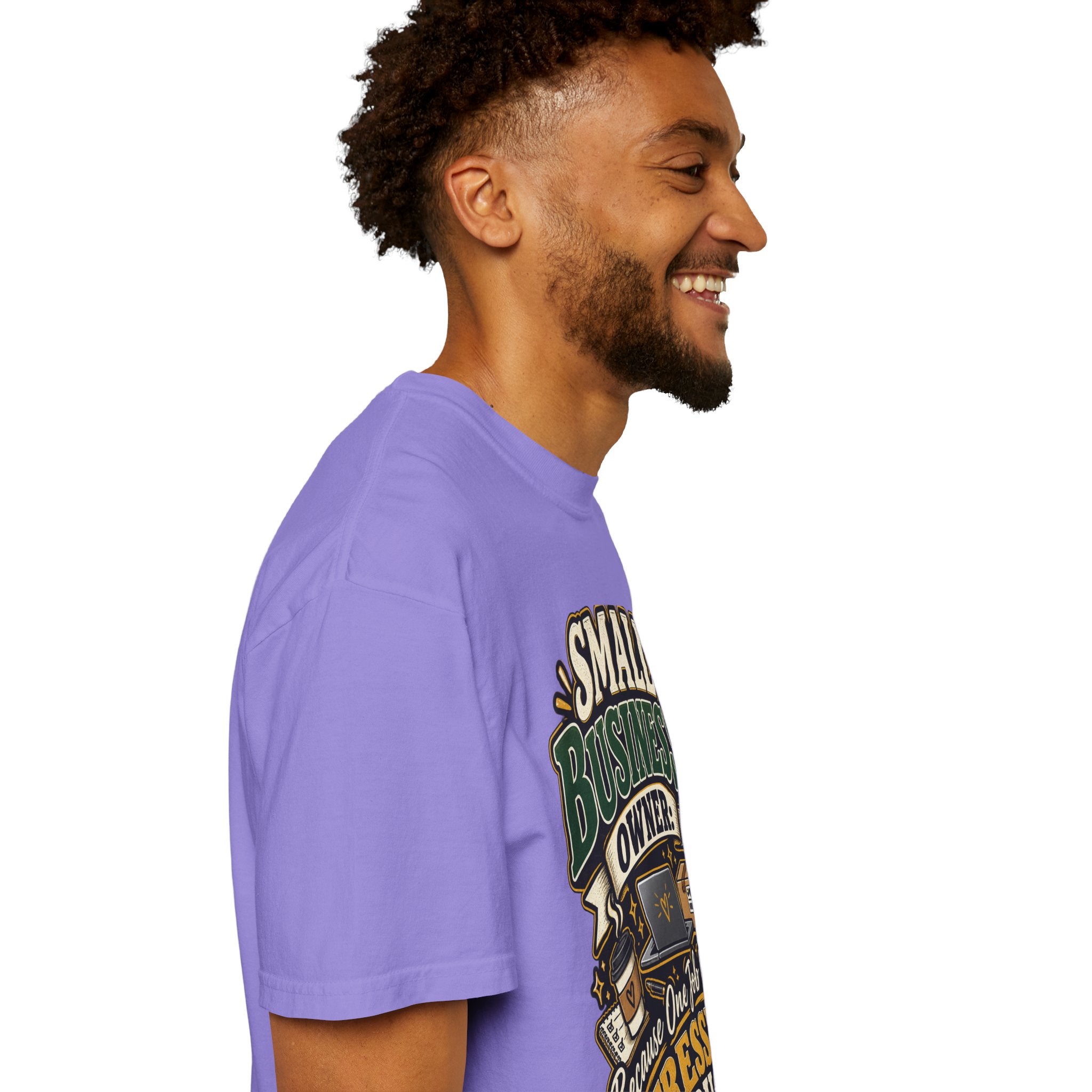 Small Business Owner Funny T-Shirt — “Because One Job Wasn’t Stressful Enough” Graphic Tee
