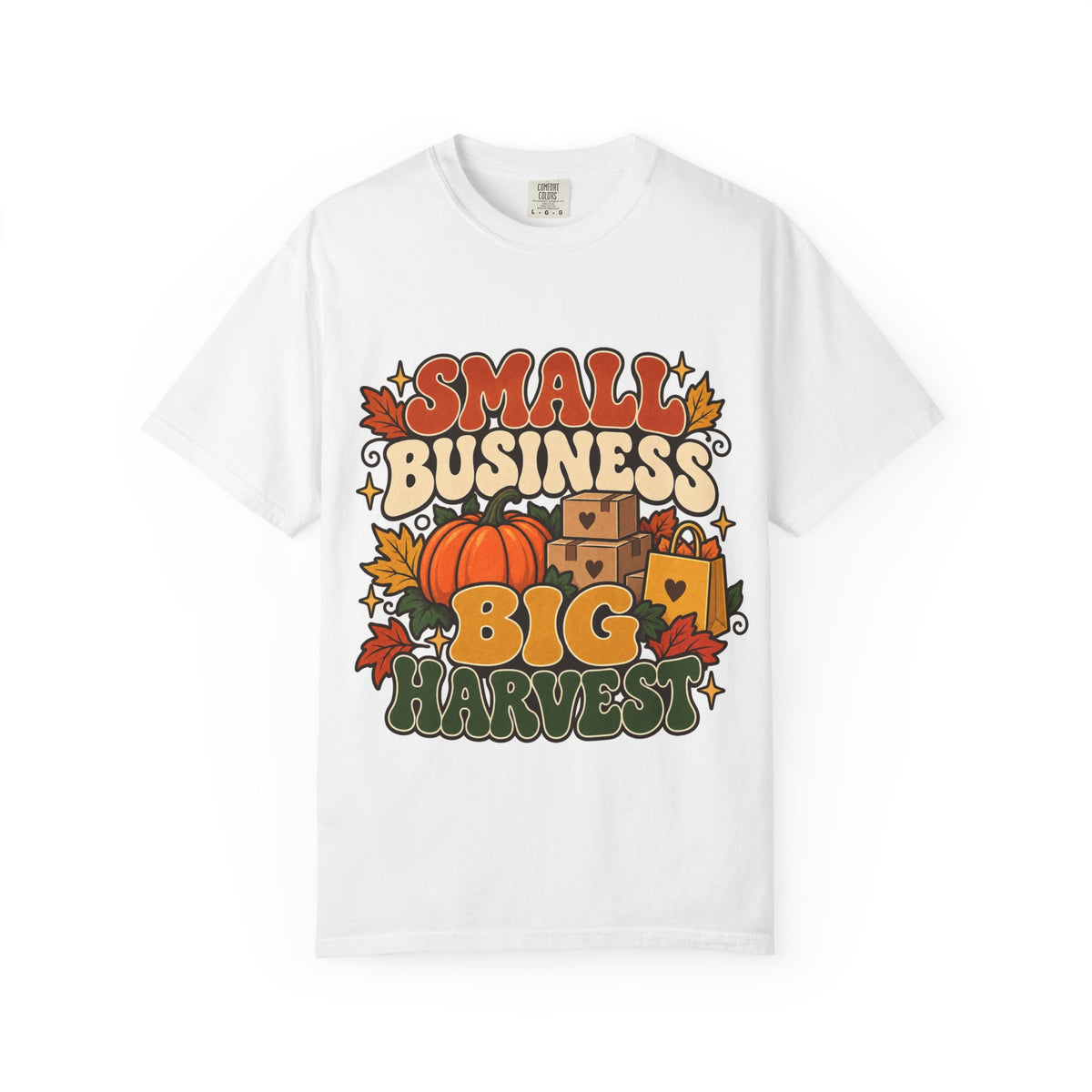 Small Business Big Harvest T-Shirt — Fall Entrepreneur Garment-Dyed Tee