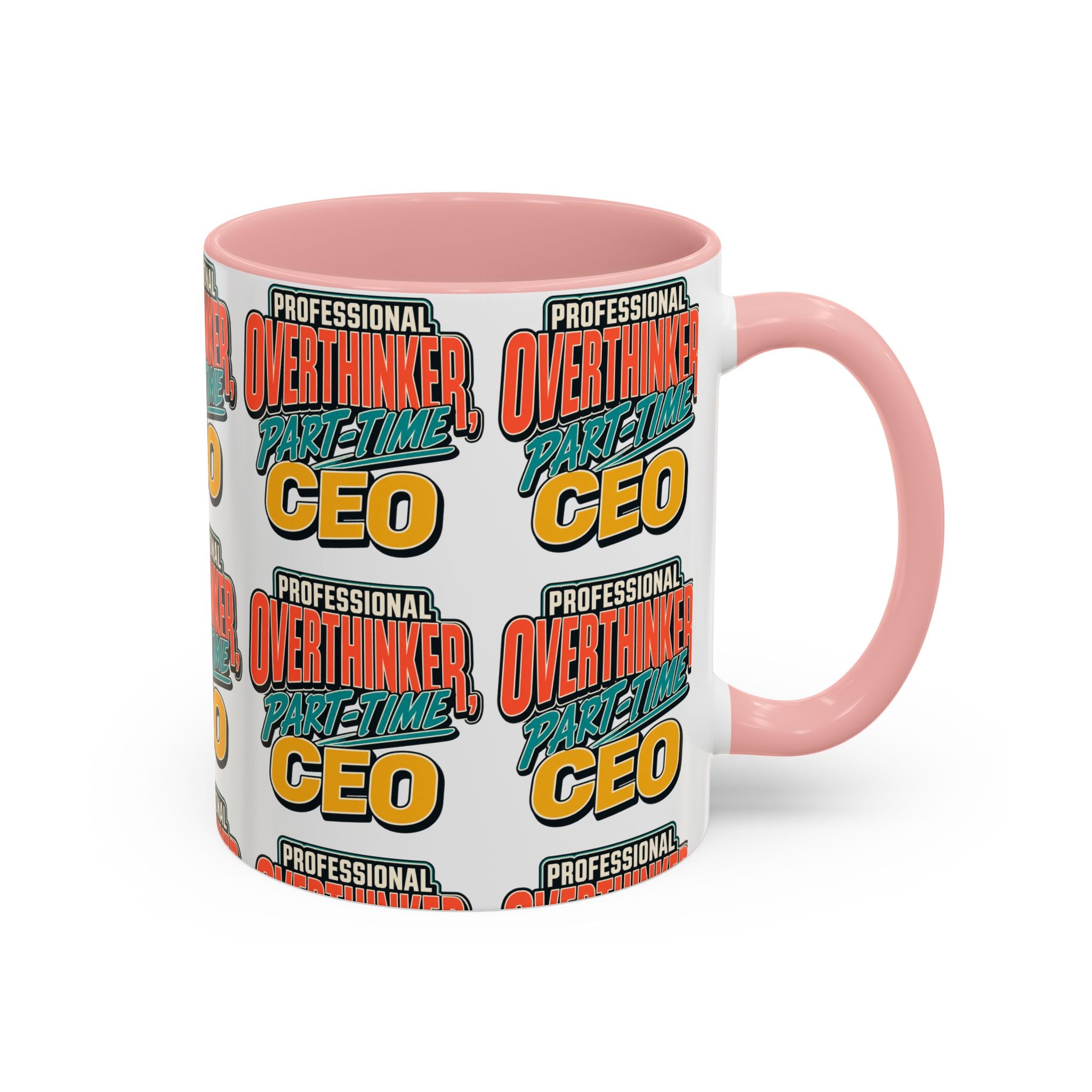 Professional Overthinker Part-Time CEO Mug | Funny Small Business Owner Coffee Cup | Entrepreneur and Side-Hustle Gift