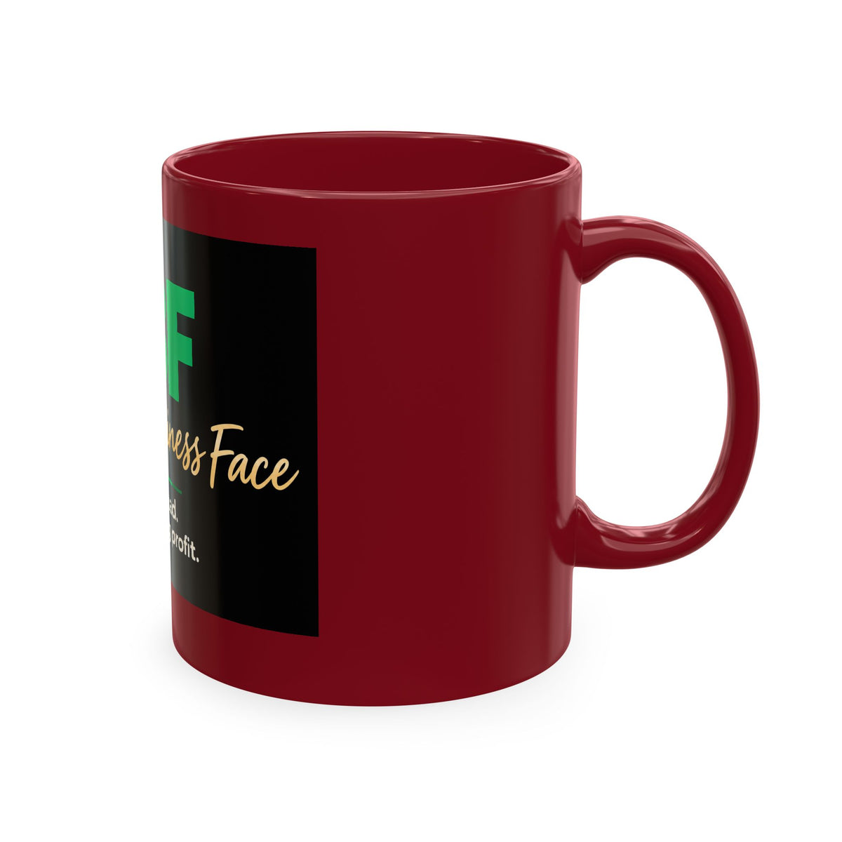 Resting Business Face Cursive Ceramic Mug — "RBF: I'm not mad. I'm calculating profit."