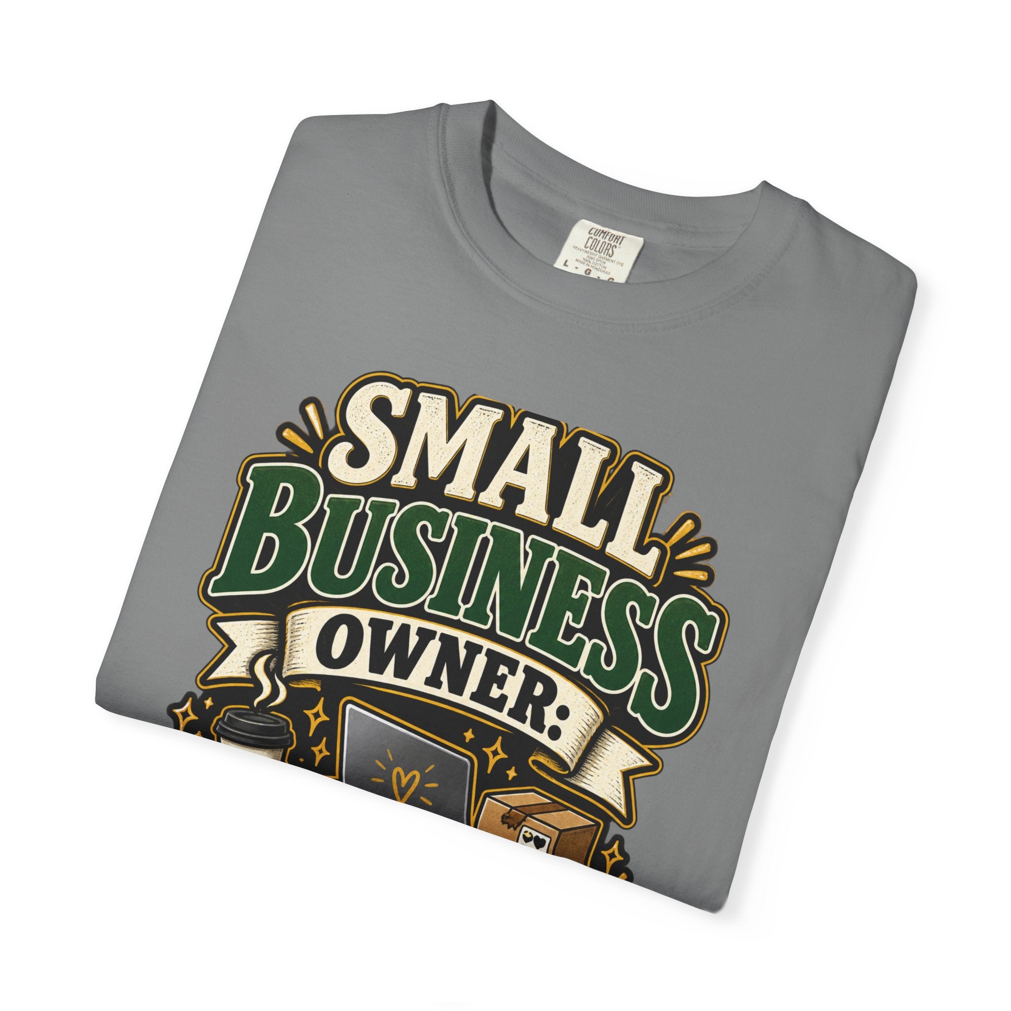 Small Business Owner Funny T-Shirt — “Because One Job Wasn’t Stressful Enough” Graphic Tee