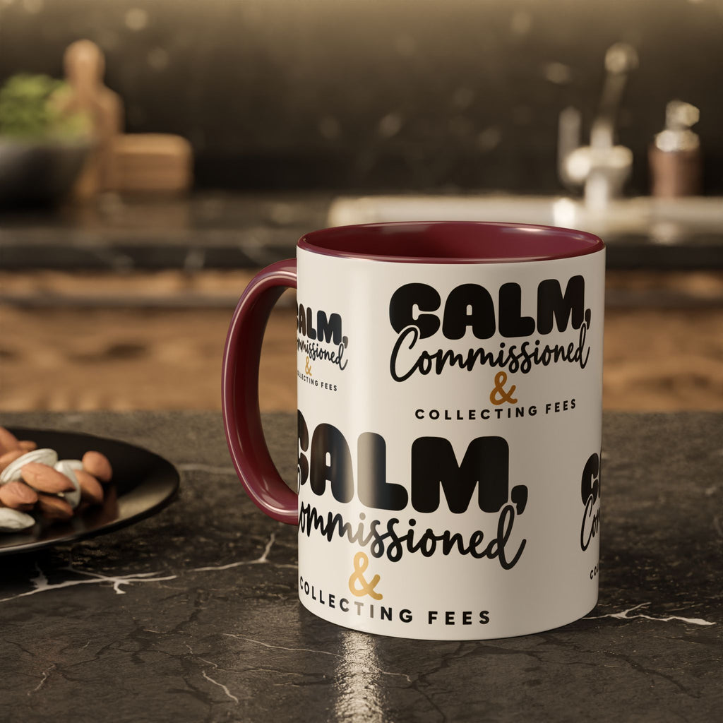 Calm, Commissioned & Collecting Fees Accent Coffee Mug — Notary Public Gift