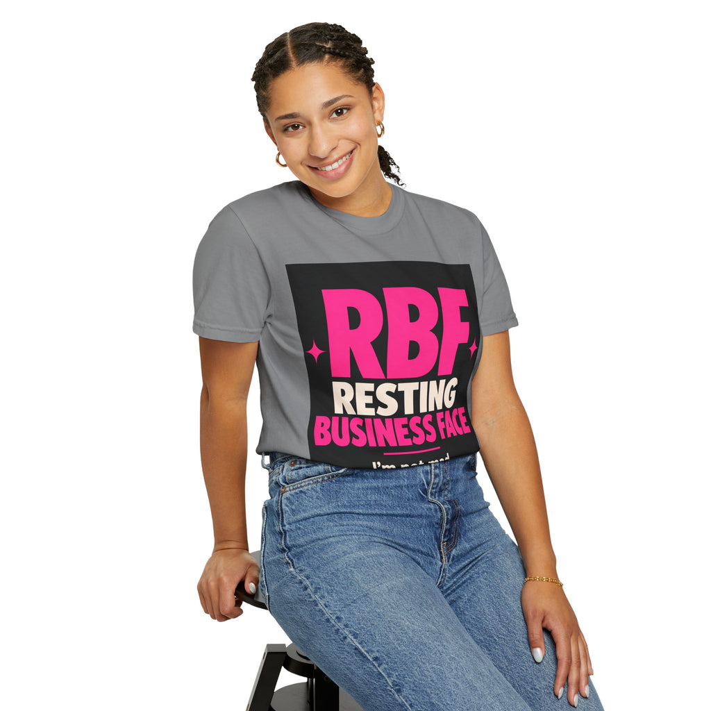 RBF Resting Business Face T-Shirt — I'm Not Mad, I'm Calculating Profit