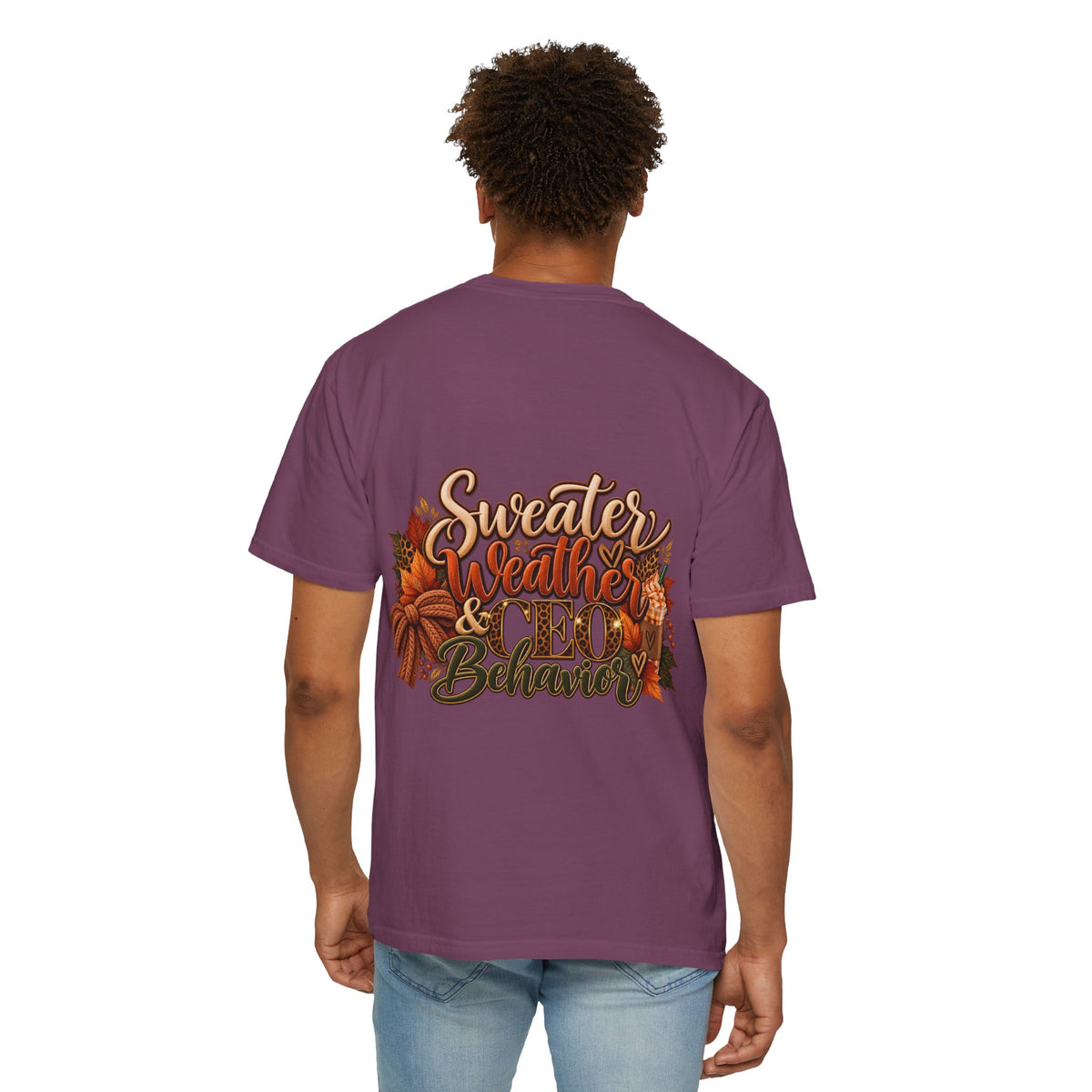 Sweater Weather & CEO Behavior T-Shirt
