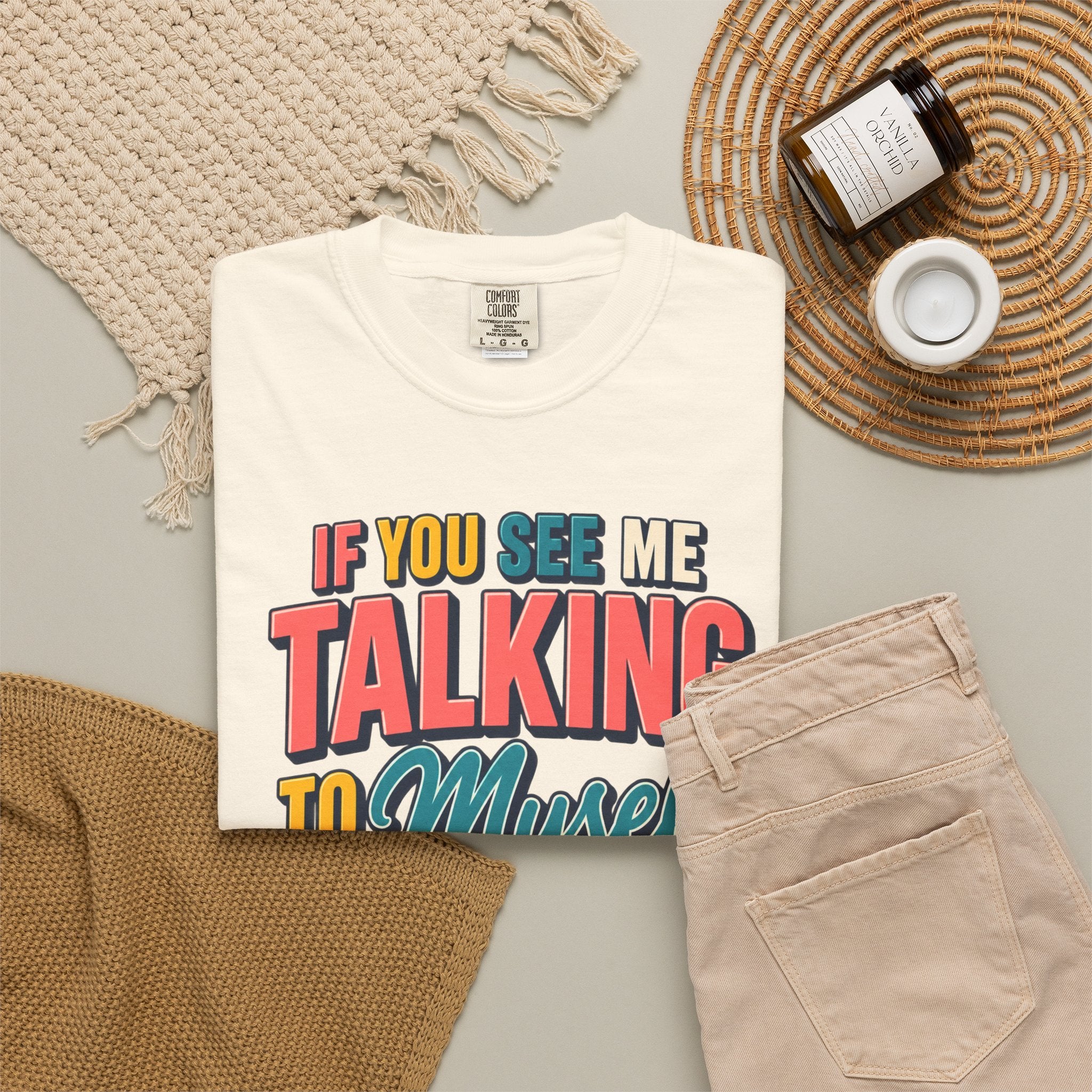 Funny Staff Meeting T-Shirt — “If You See Me Talking to Myself” Colorful Typography Graphic Tee