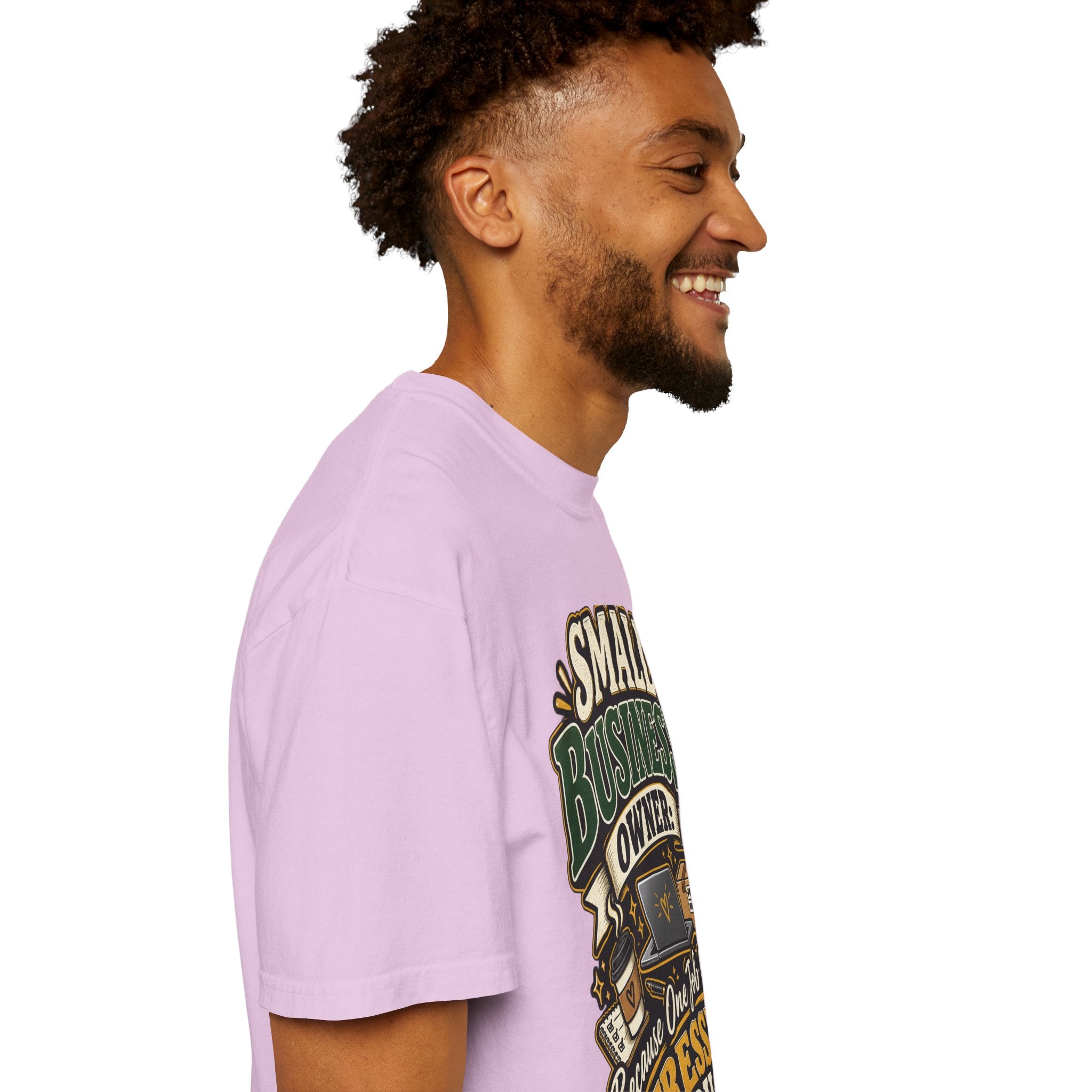 Small Business Owner Funny T-Shirt — “Because One Job Wasn’t Stressful Enough” Graphic Tee