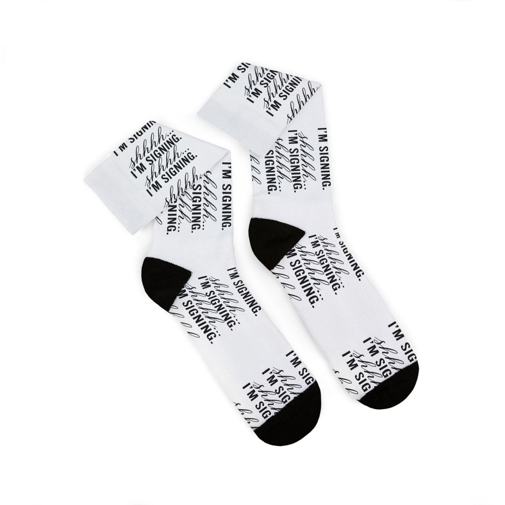 Shhh... I'm Signing. Funny Notary Crew Socks