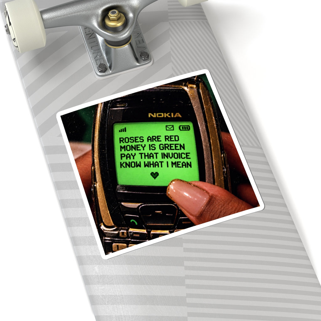 Retro Nokia Sticker — "Roses Are Red, Money Is Green" Text Kiss-Cut Sticker